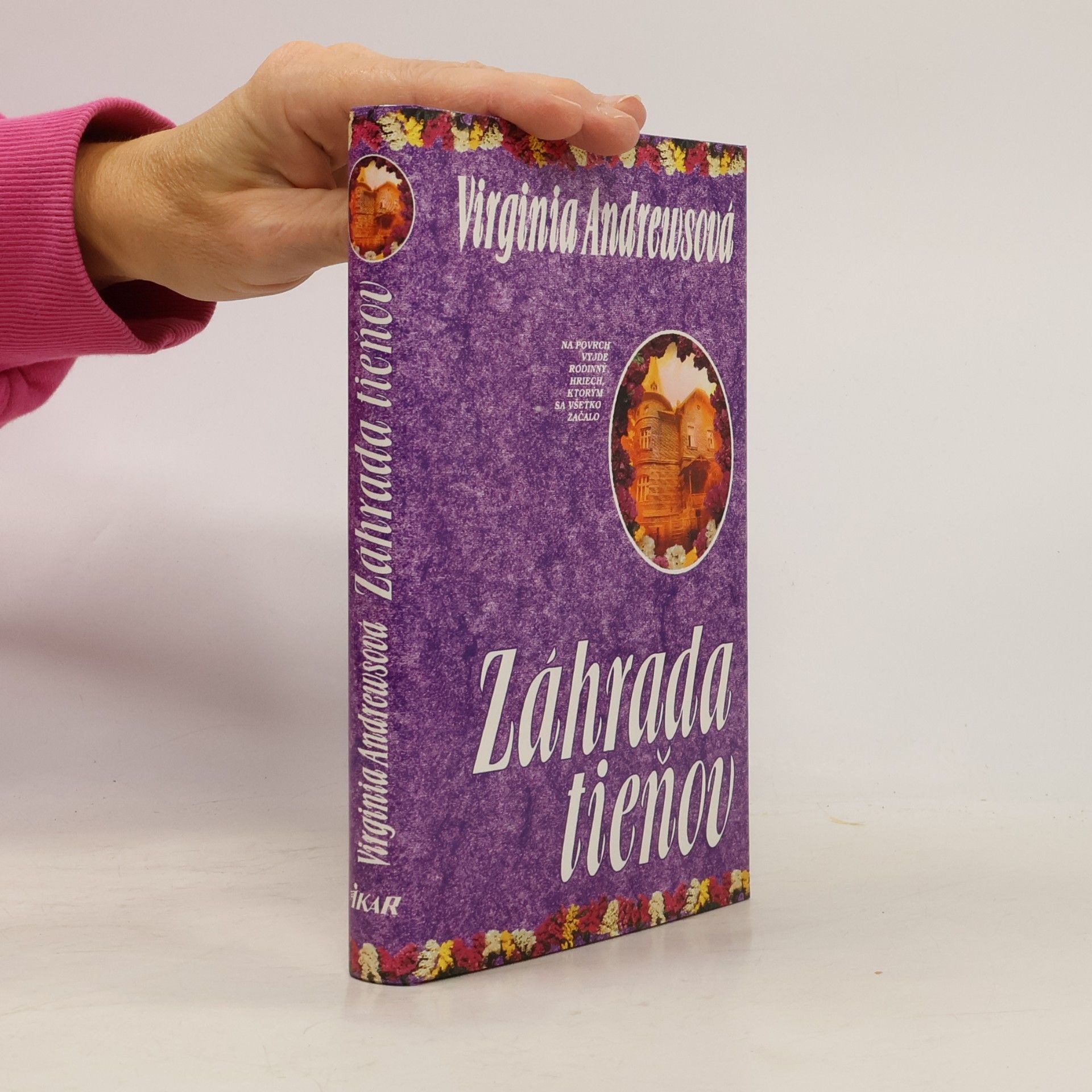 Virginia Cleo Andrews Záhrada tieňov
