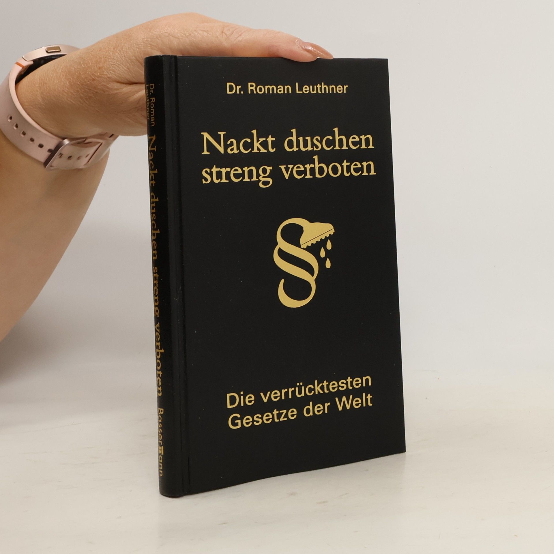 Roman Leuthner Nackt duschen streng verboten