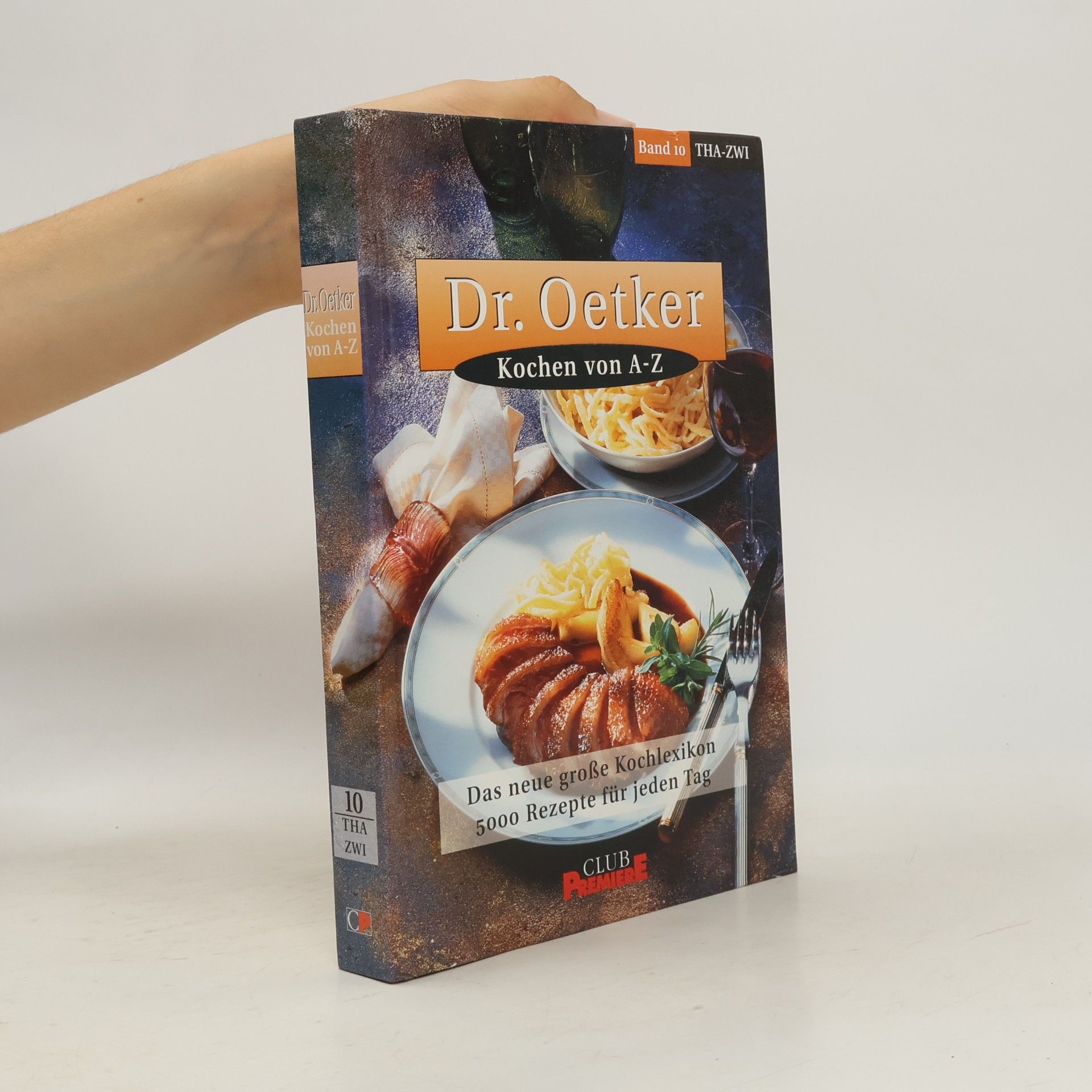 Autorenkollektiv Dr. Oetker. Kochen von A-Z