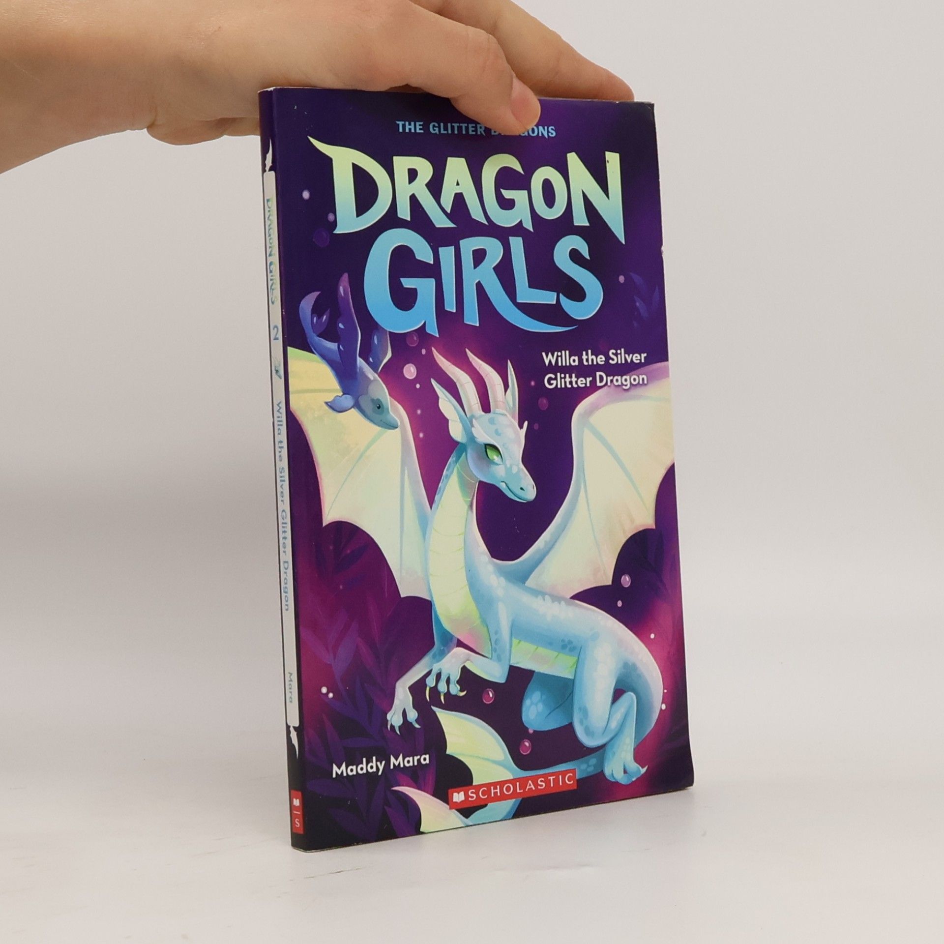 Maddy Mara Dragon Girls - 2: Willa the Silver Glitter Dragon