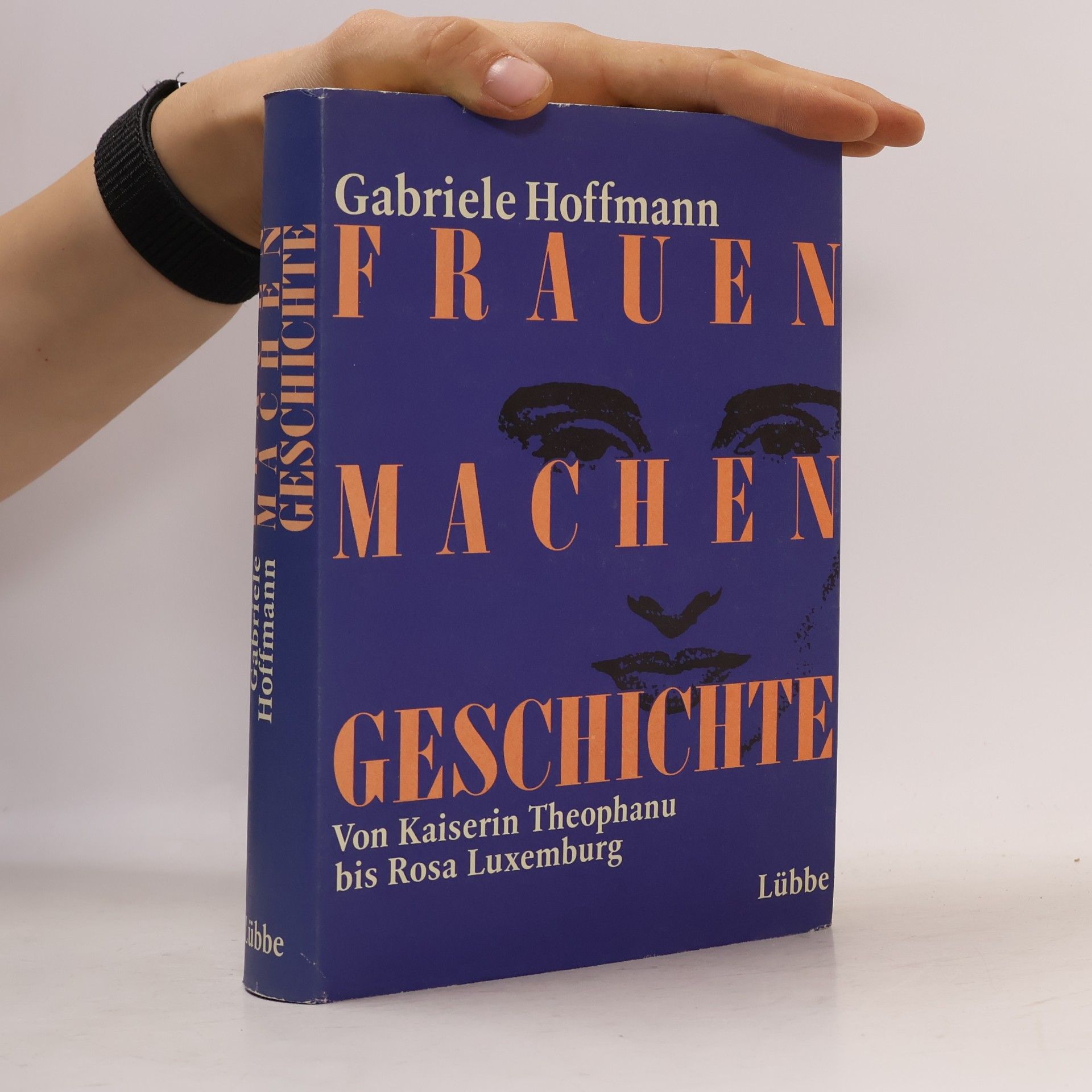 Gabriele Hoffmann Frauen machen Geschichte