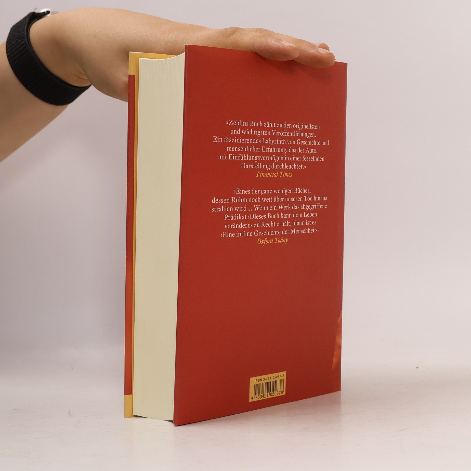 Theodore Zeldin Eine intime Geschichte der Menschheit