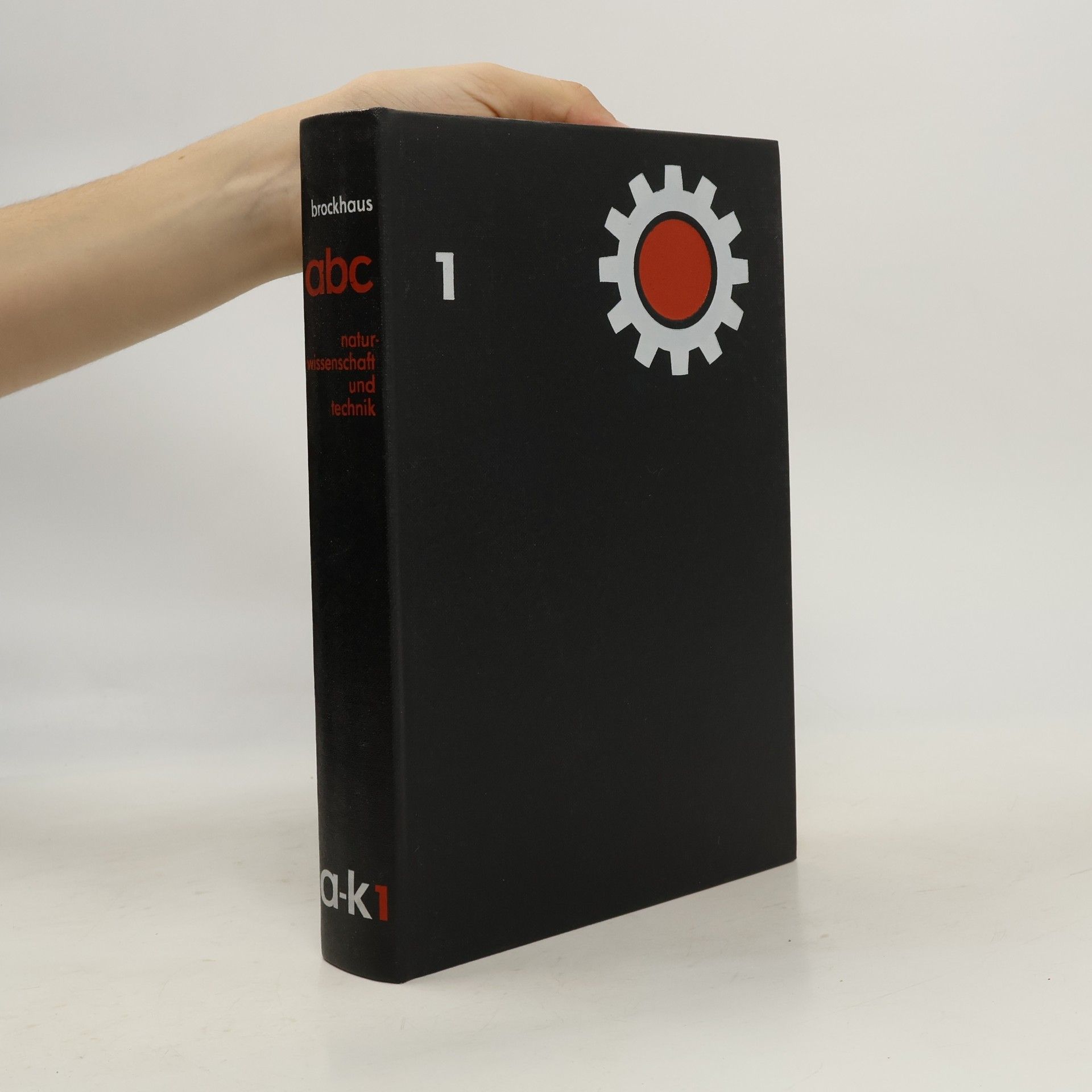 Collectif d'auteurs Naturwissenschaft und Technik 1: A-K