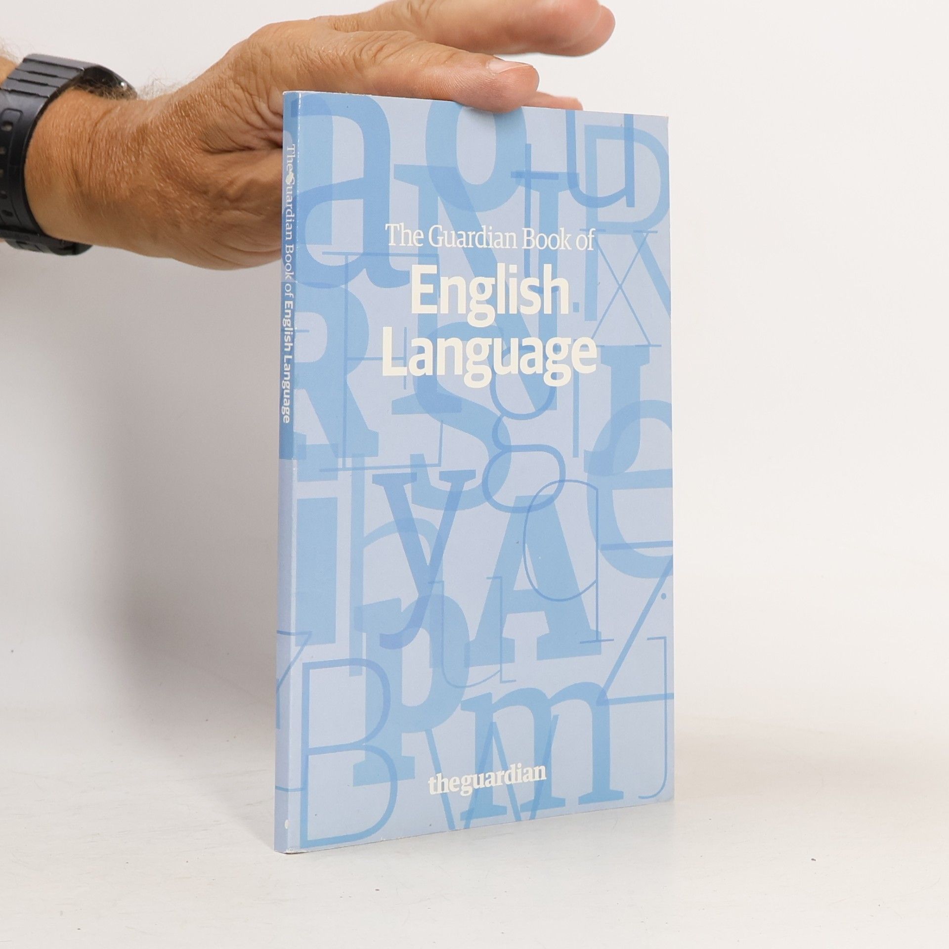 Autorenkollektiv The Guardian Book of English Language
