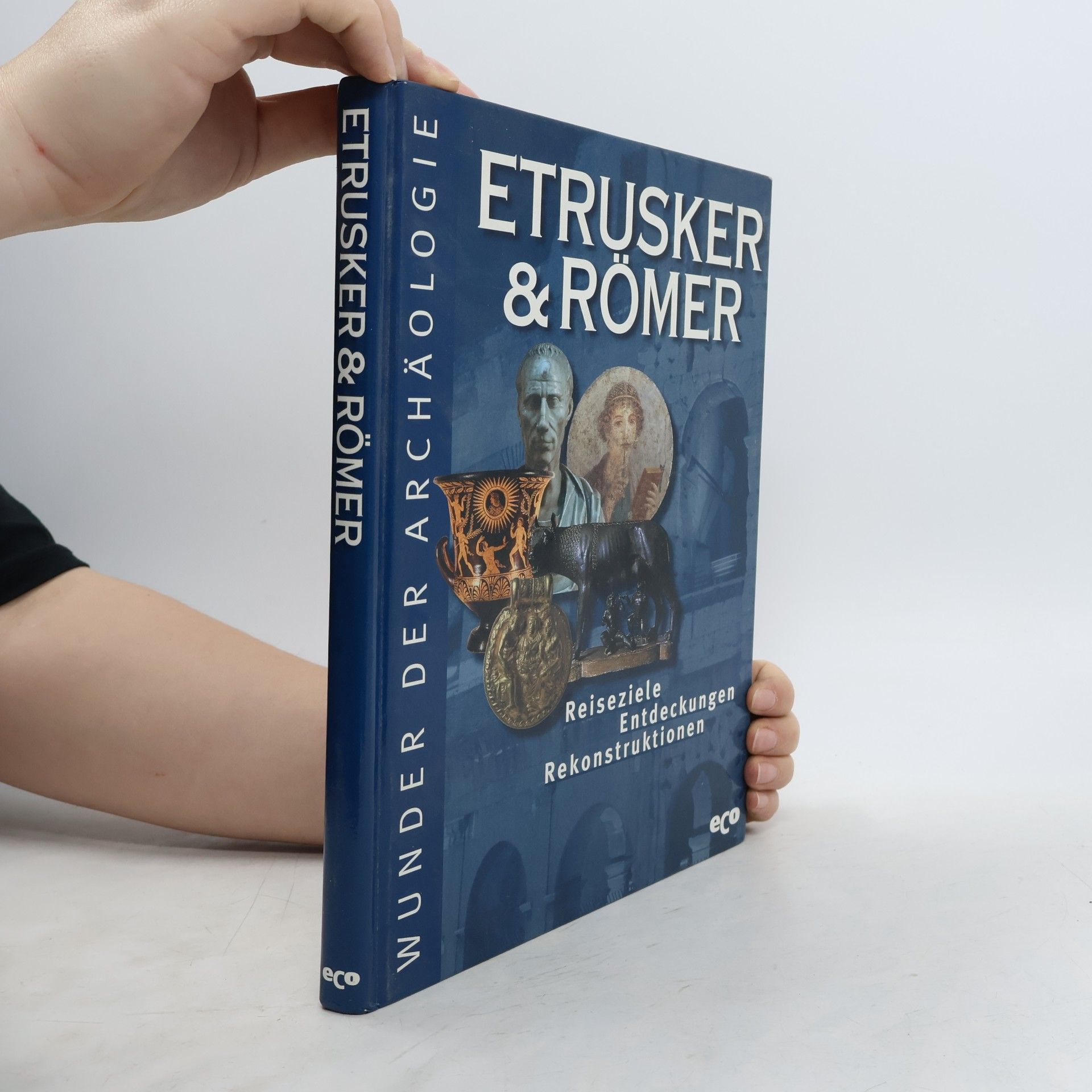 Collectif d'auteurs Etrusker & Römer