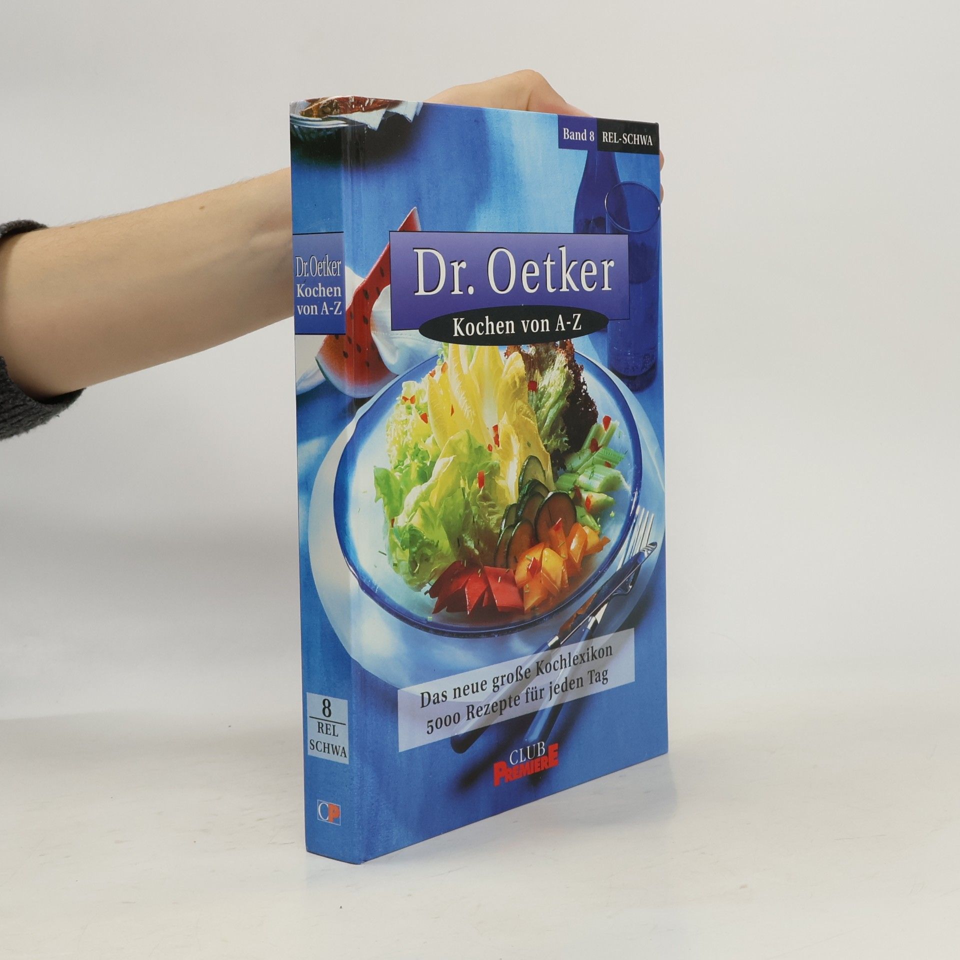 Autorenkollektiv Dr. Oetker Kochen von A-Z. Band 8