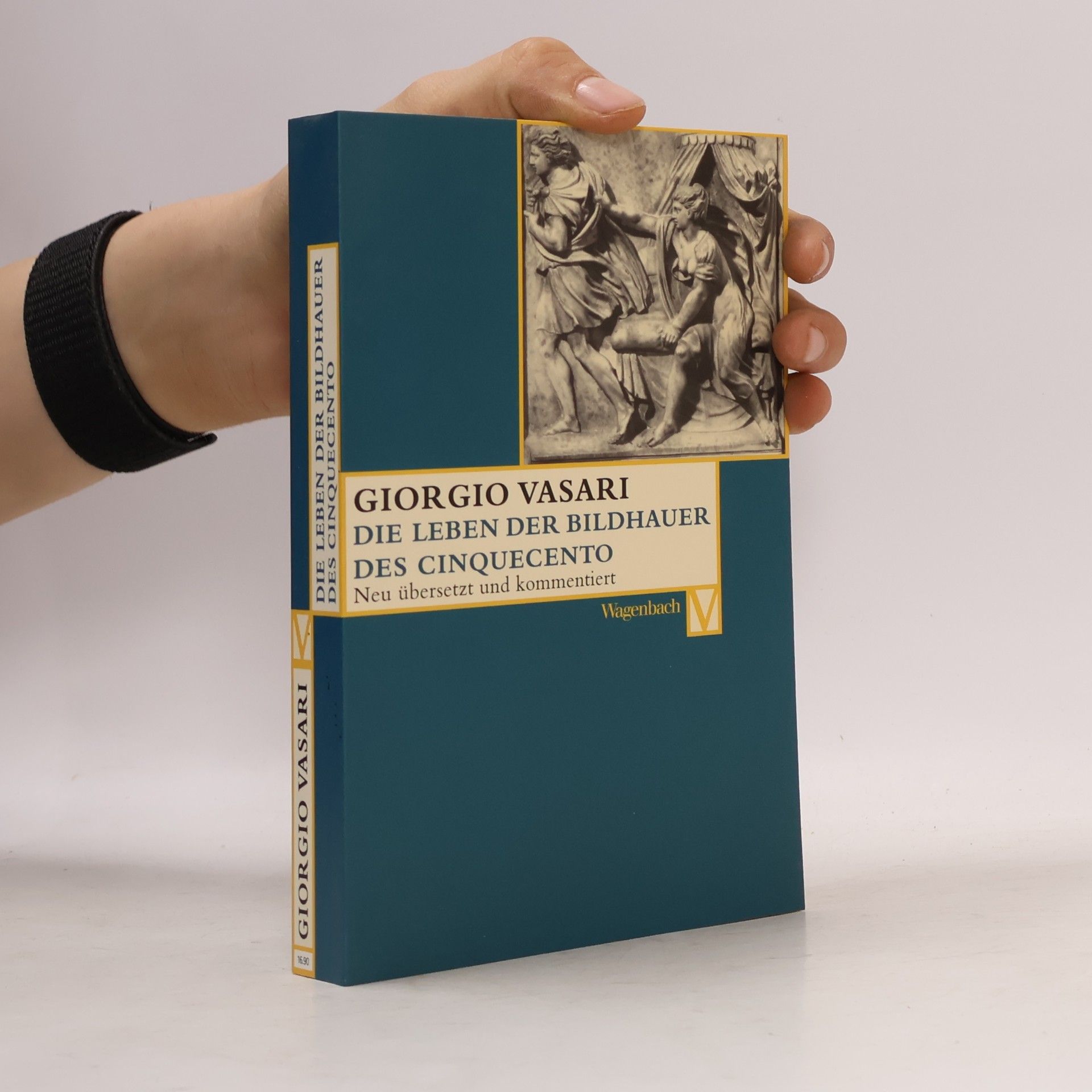 Giorgio Vasari Die Leben der Bildhauer des Cinquecento