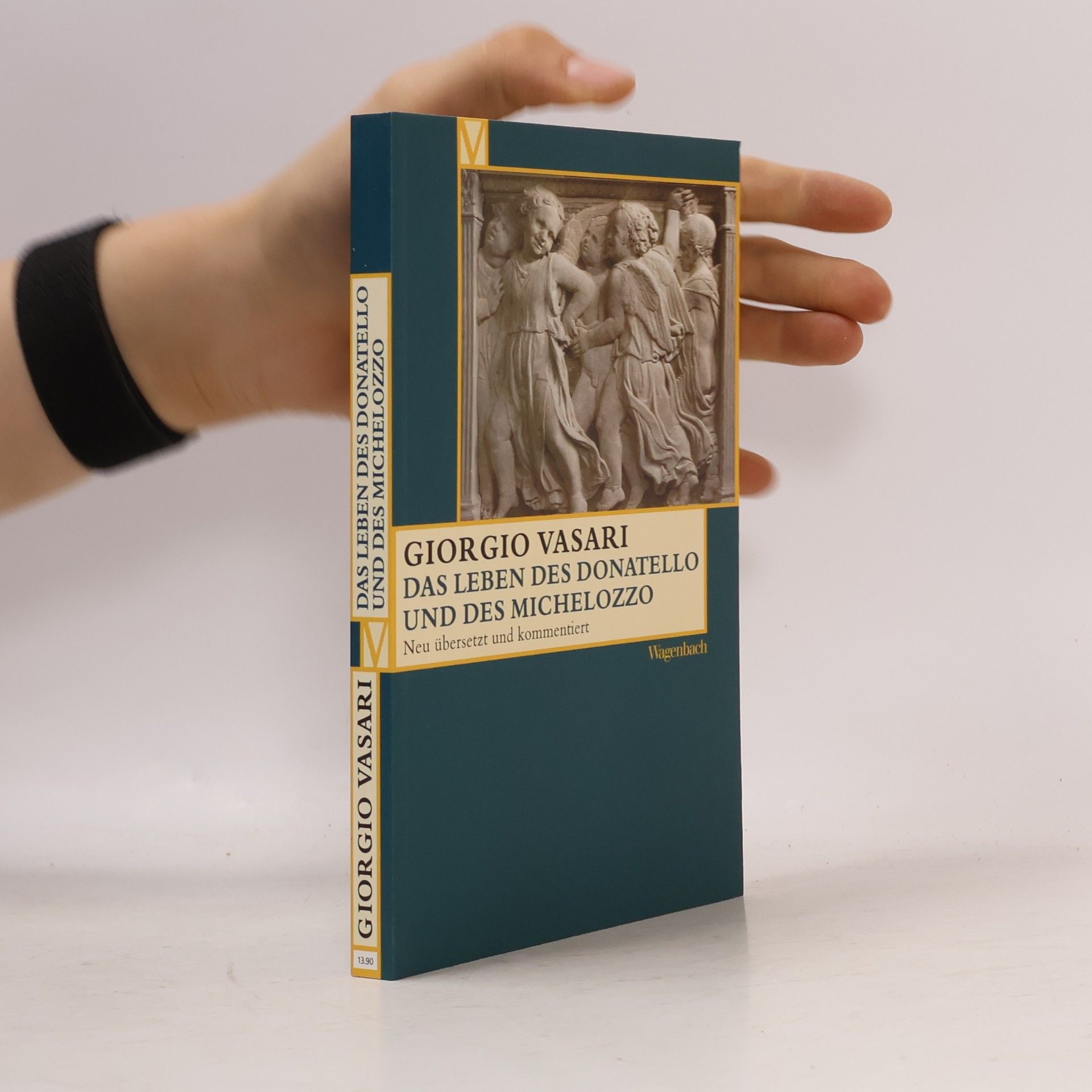 Alessandro Nova Das Leben des Donatello und des Michelozzo: Neu übersetzt und kommentiert
