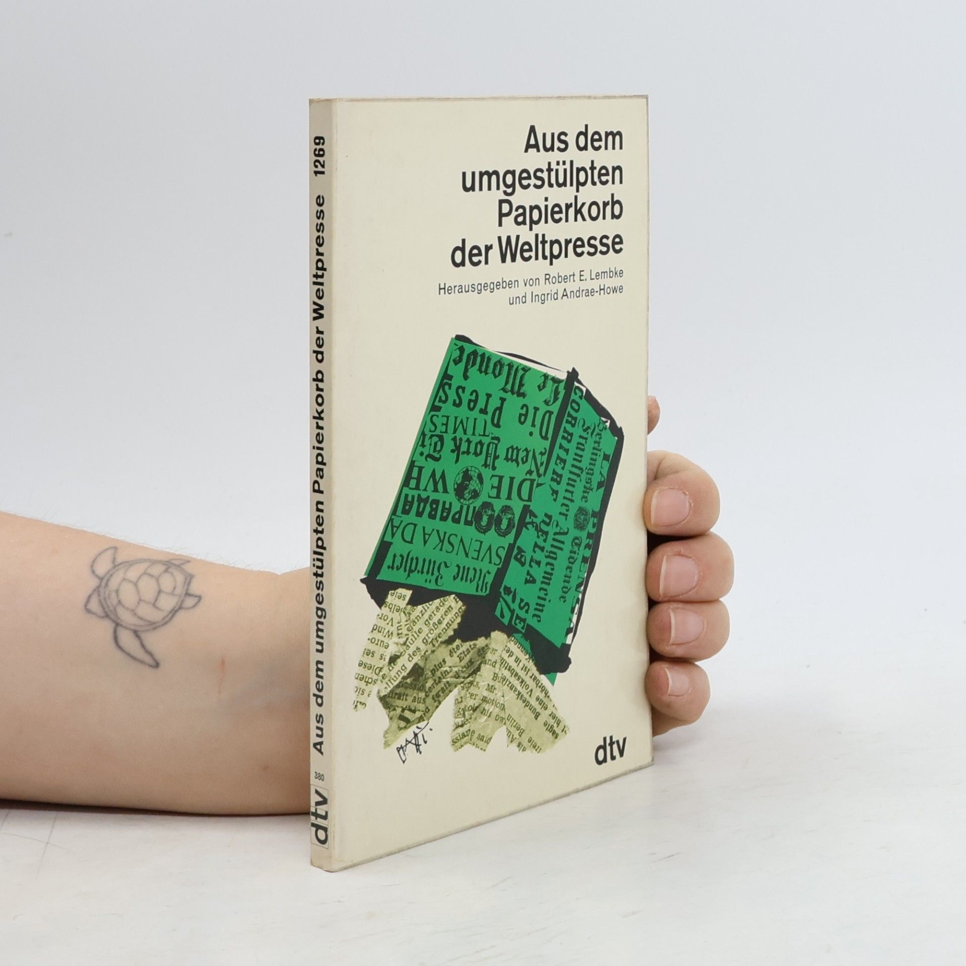 Robert Lembke Aus dem umgestülpten Papierkorb der Weltpresse