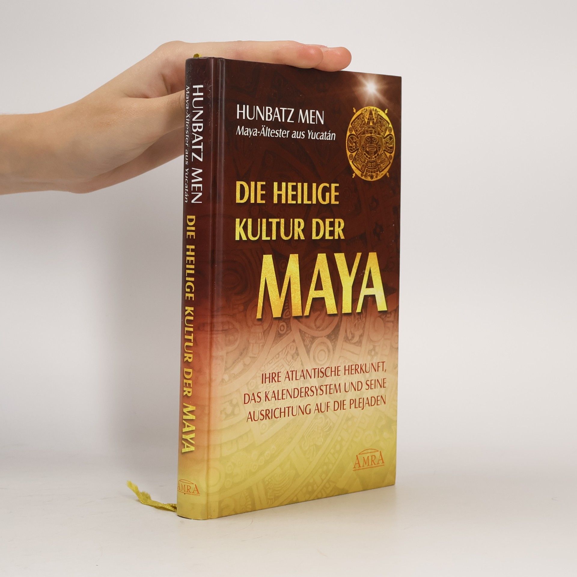 Hunbatz Men Die heilige Kultur der Maya