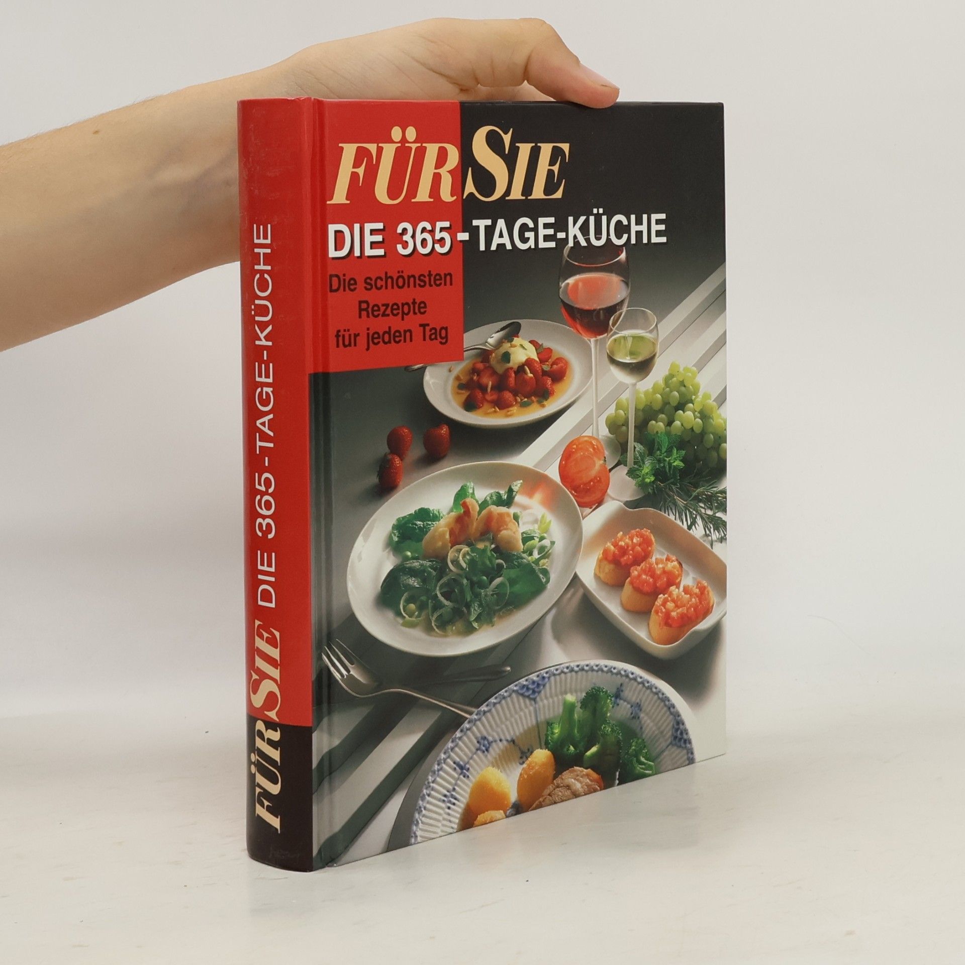 Autorenkollektiv Für Sie. Die 365 Tage-Küche
