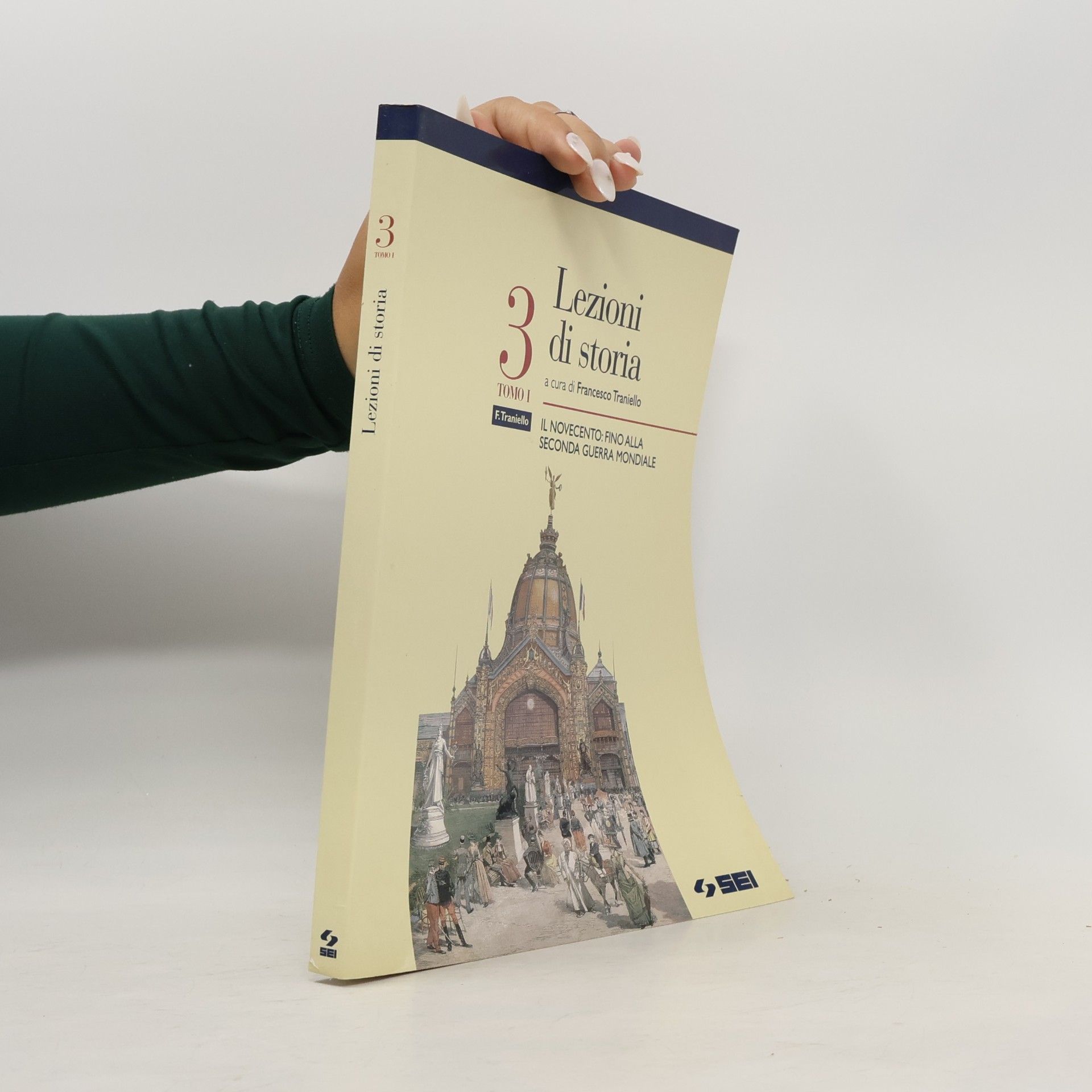 Francesco Traniello Lezioni di storia 3, Tomo I