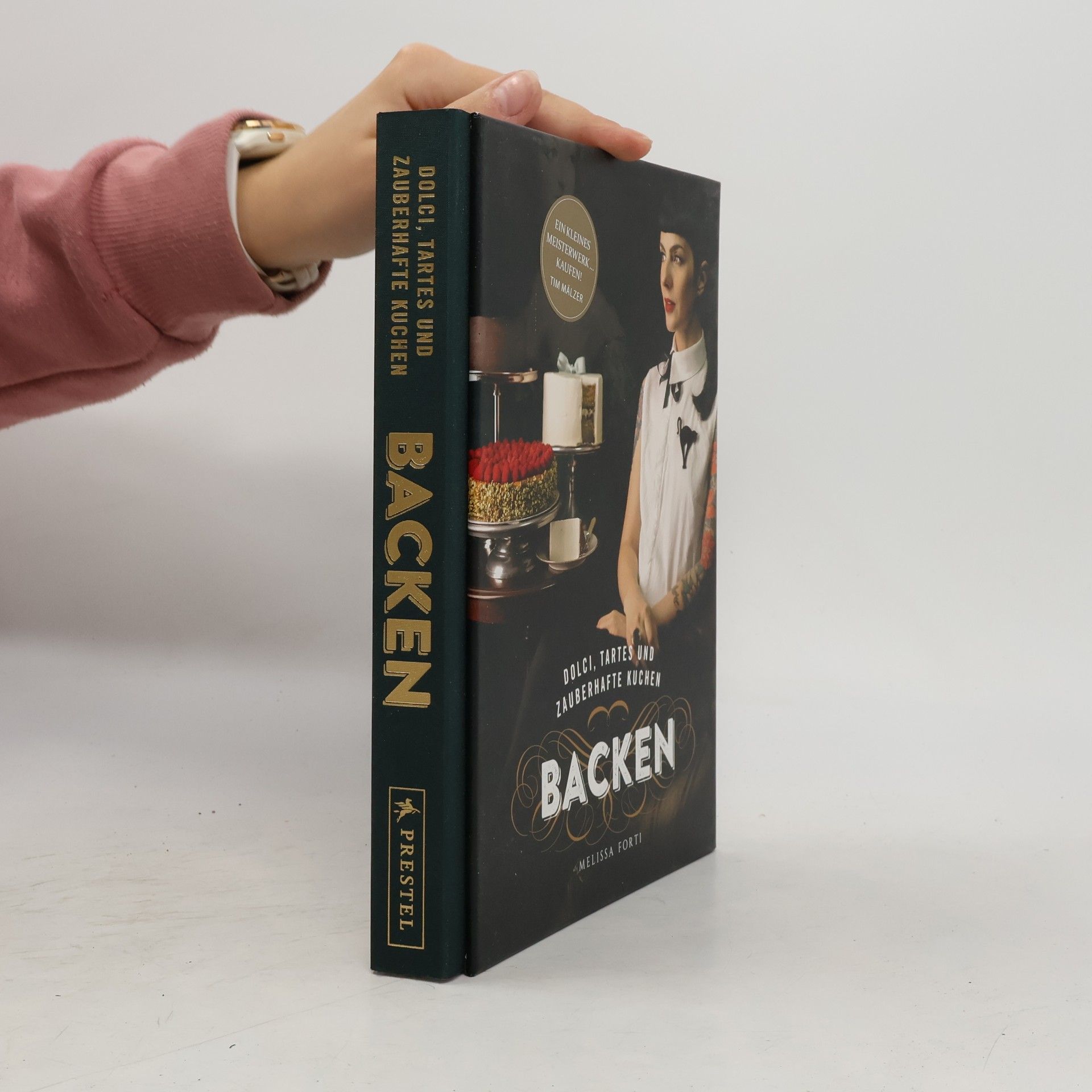 Melissa Forti Dolci, Tartes und zauberhafte Kuchen backen