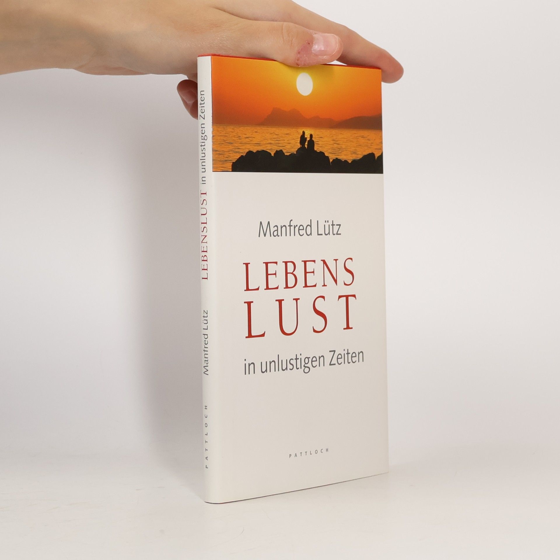 Lebenslust in unlustigen Zeiten
