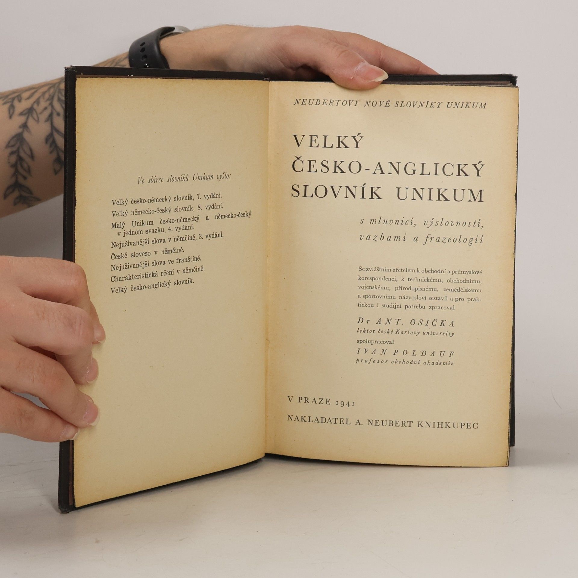 Antonín Osička Velký česko-anglický slovník Unikum s mluvnicí, výslovností, vazbami a frazeologií