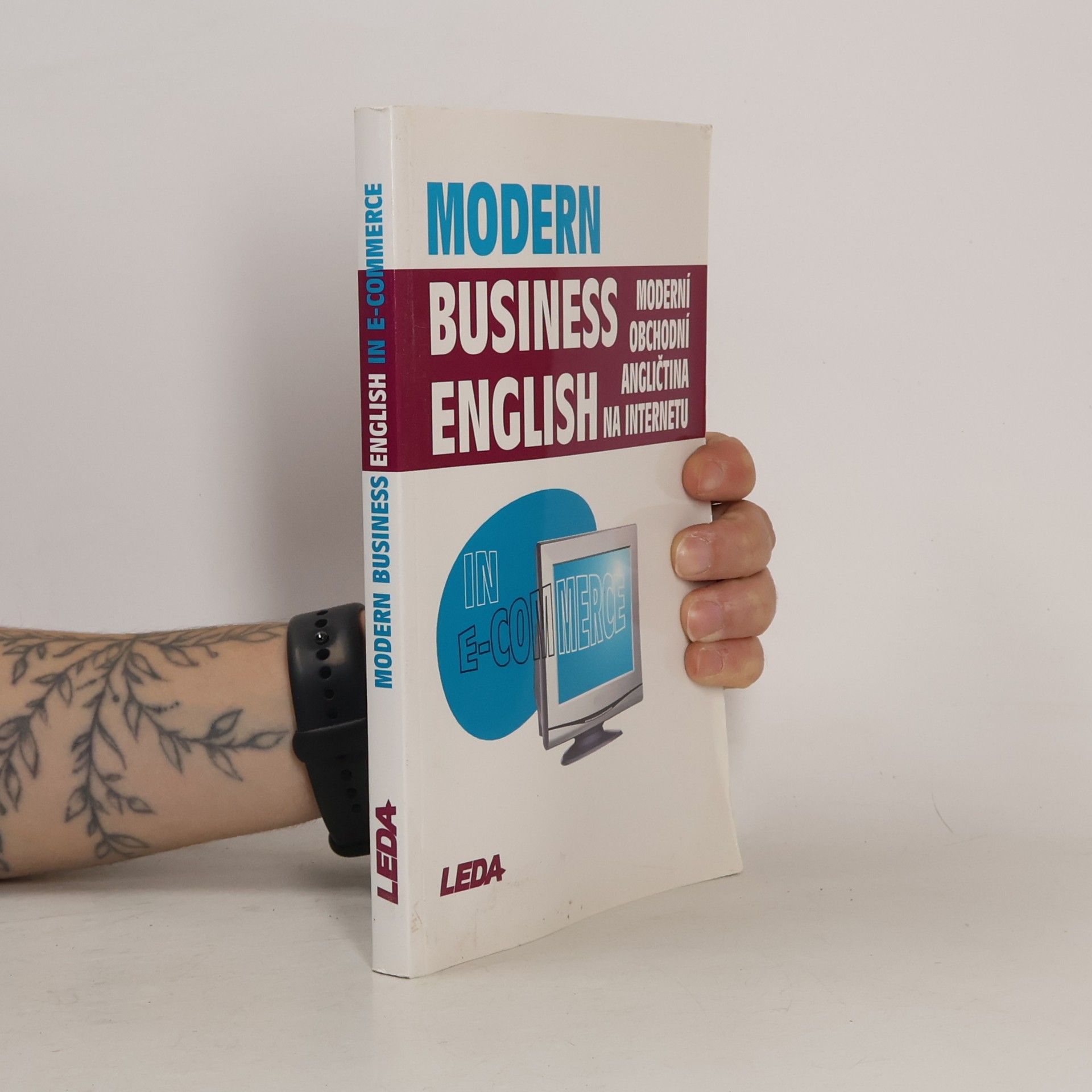 Moderní obchodní angličtina na internetu = Modern Business English in E-Commerce