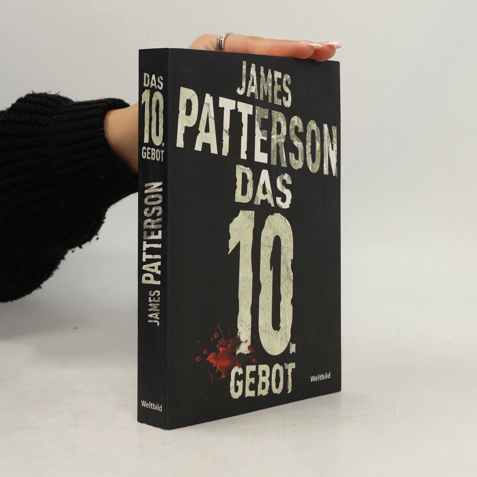 James Patterson Das 10. Gebot