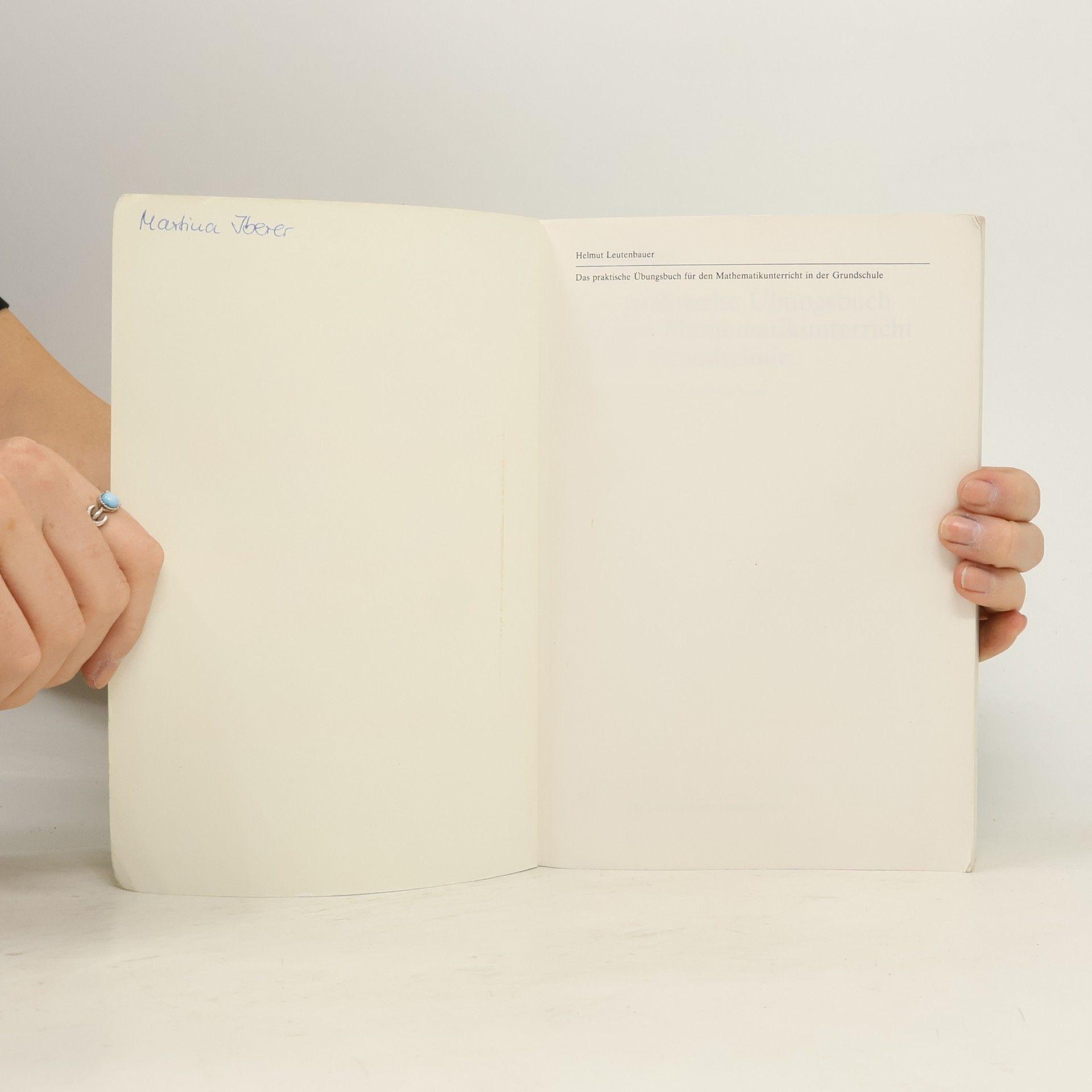 Helmut Leutenbauer Das praktische Übungsbuch für den Mathematikunterricht in der Grundschule