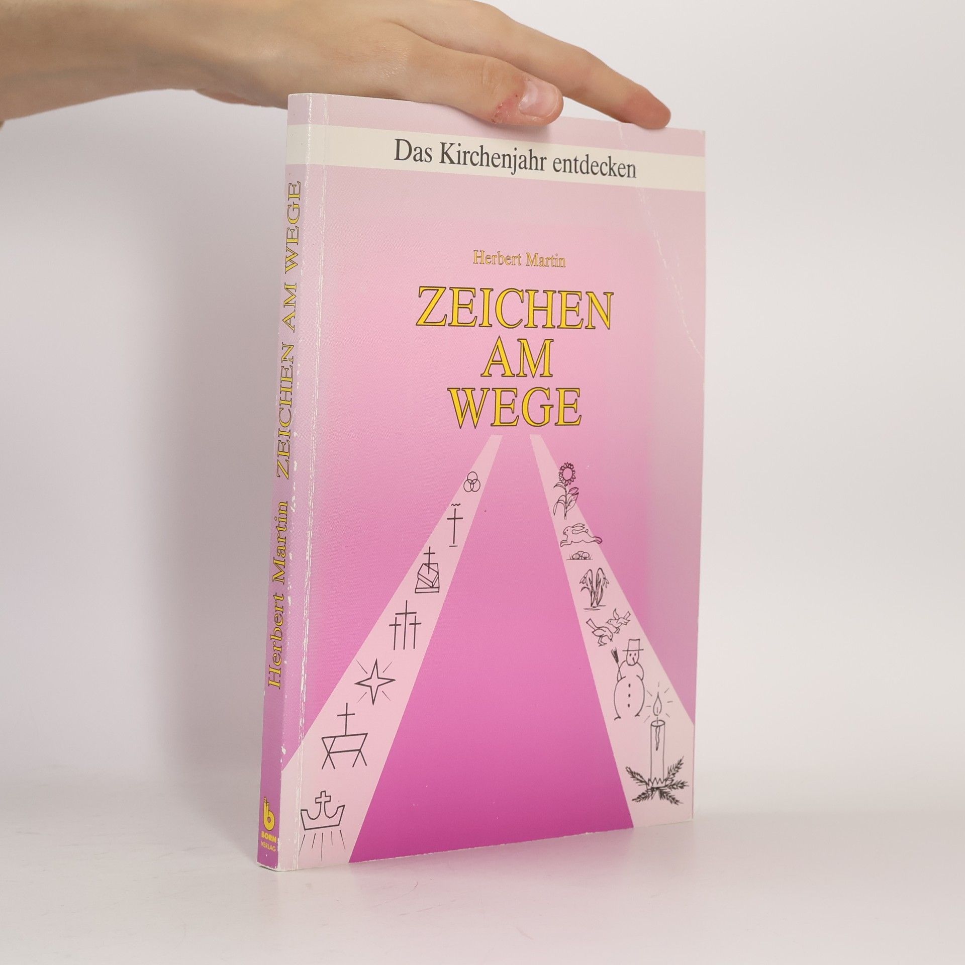 Herbert Martin Zeichen am Wege