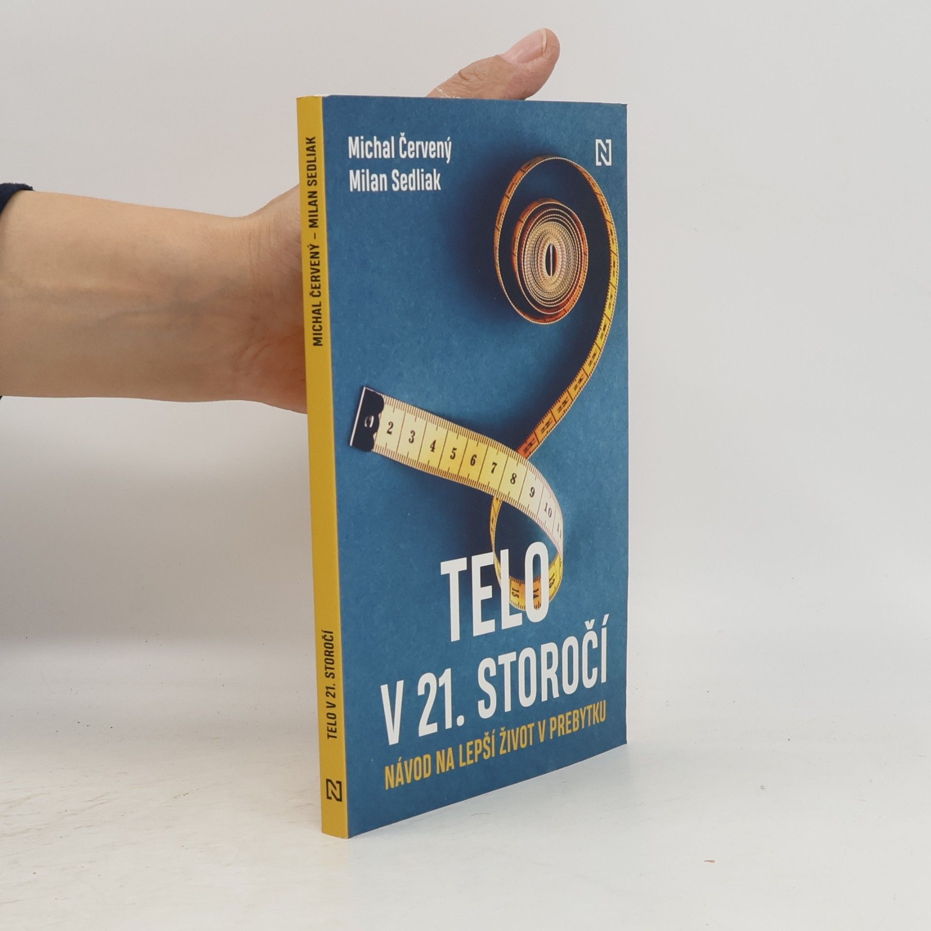 Michal Sedliak Telo v 21. storočí