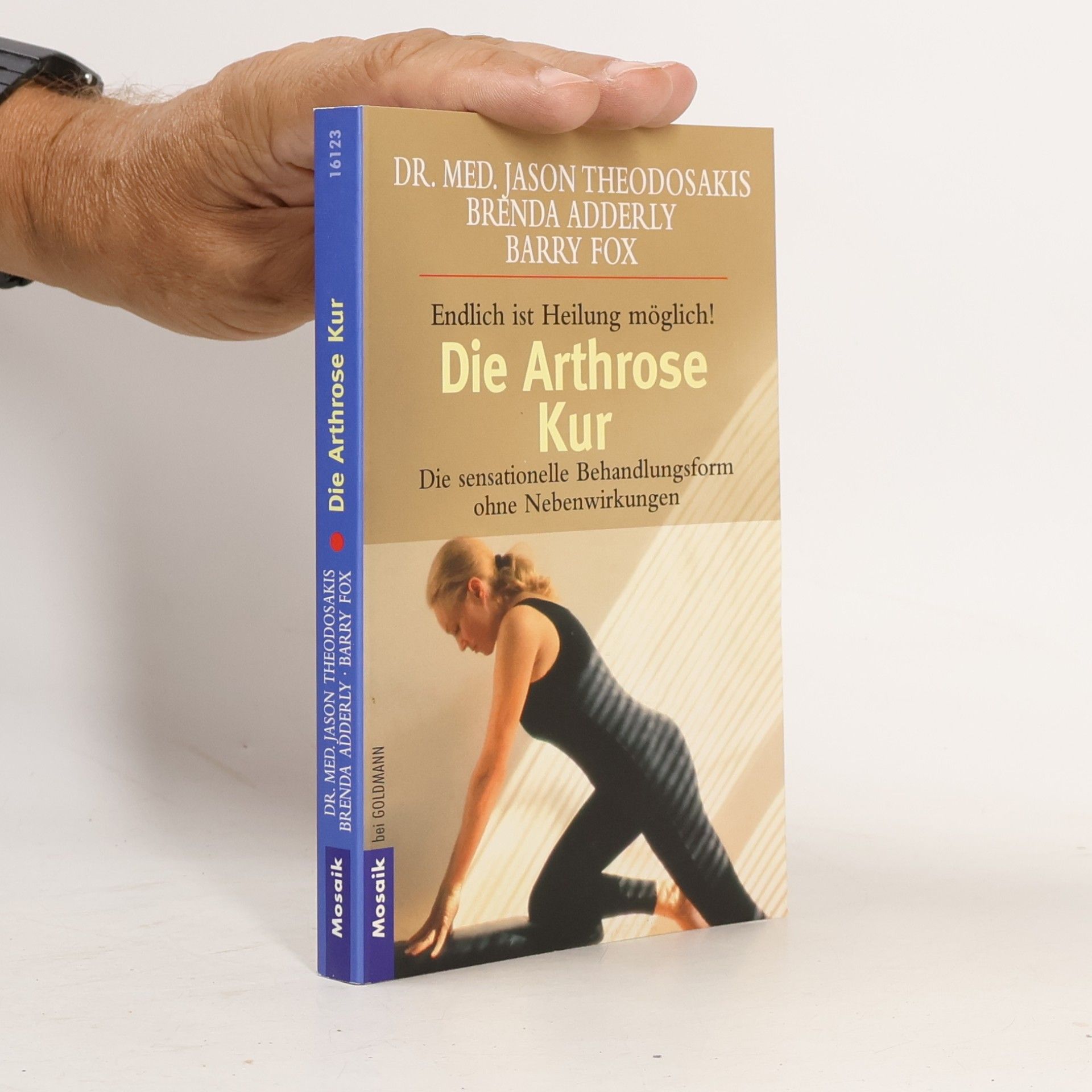 Jason Theodosakis Die Arthrose-Kur