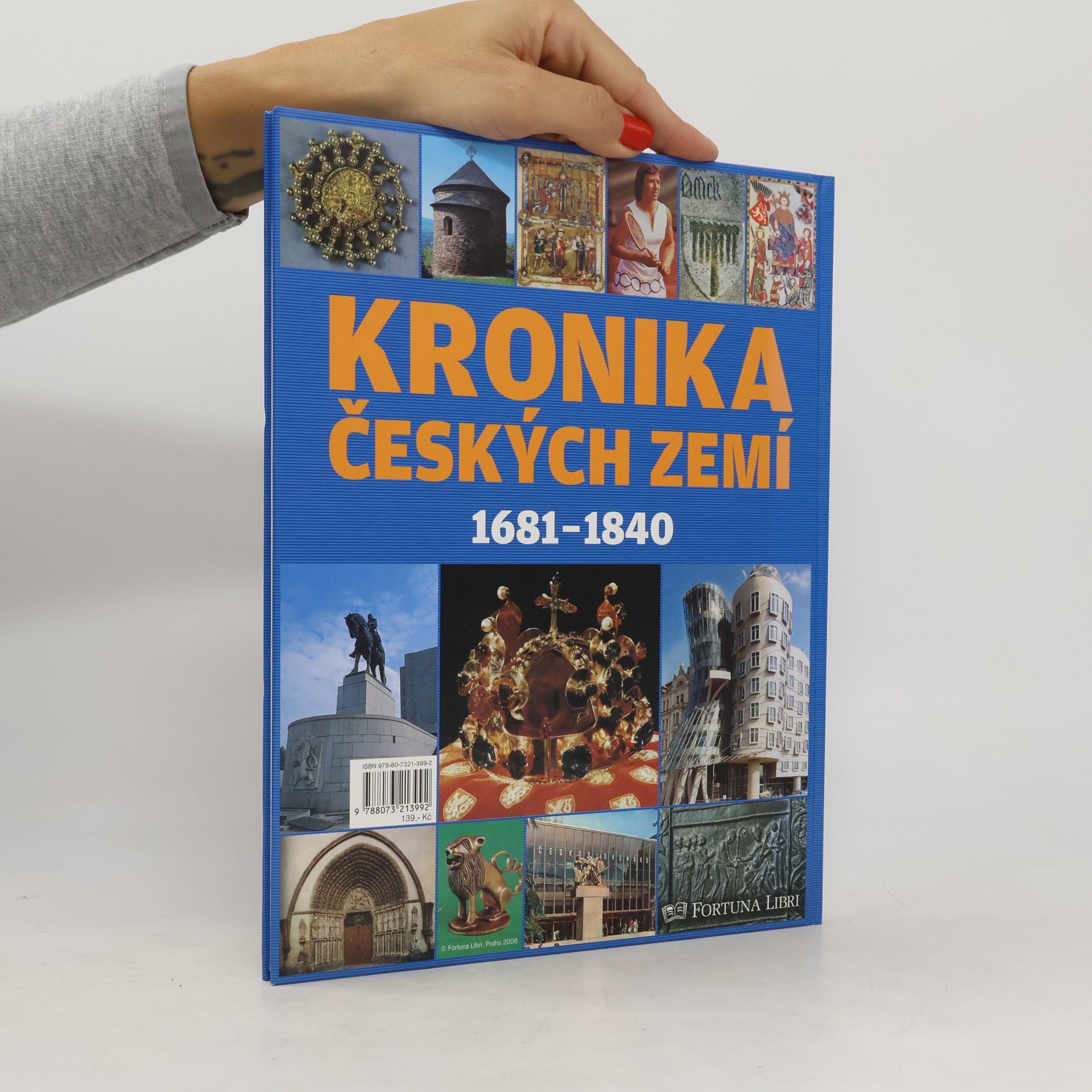 Autores varios Kronika Českých zemí 4. 1681-1840