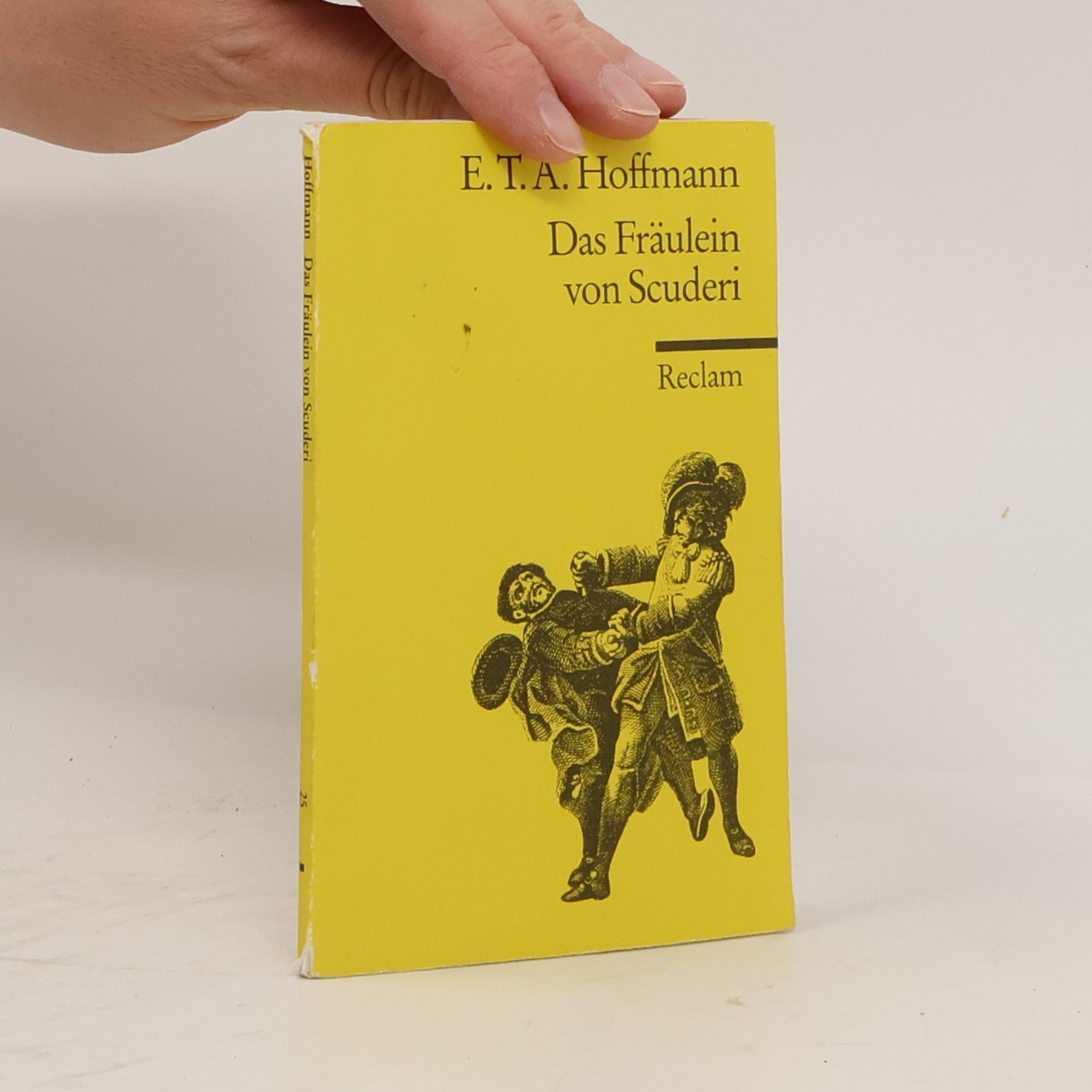 E. T. A. Hoffmann Das Fräulein von Scuderi