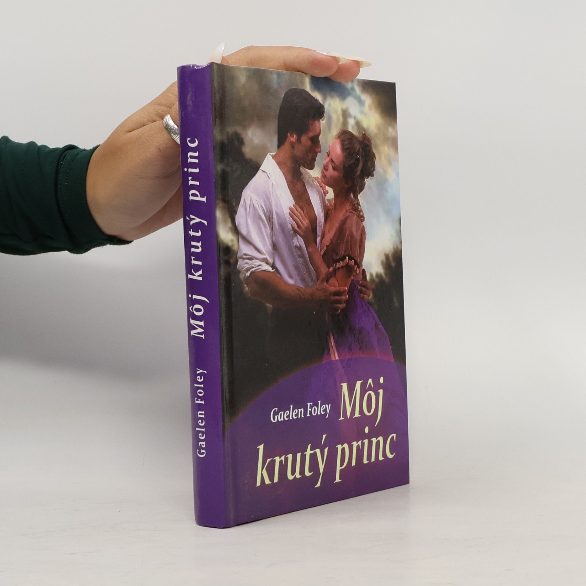 Gaelen Foley Môj krutý princ