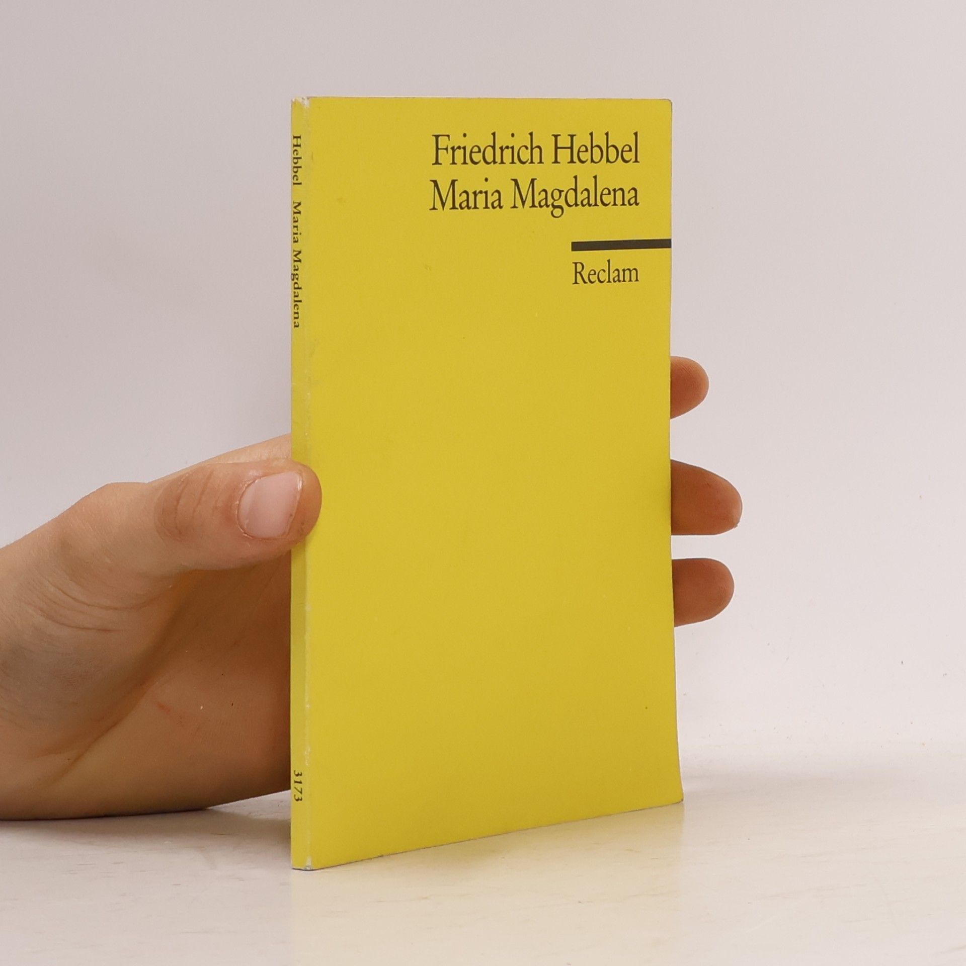 Christian Friedrich Hebbel Maria Magdalena