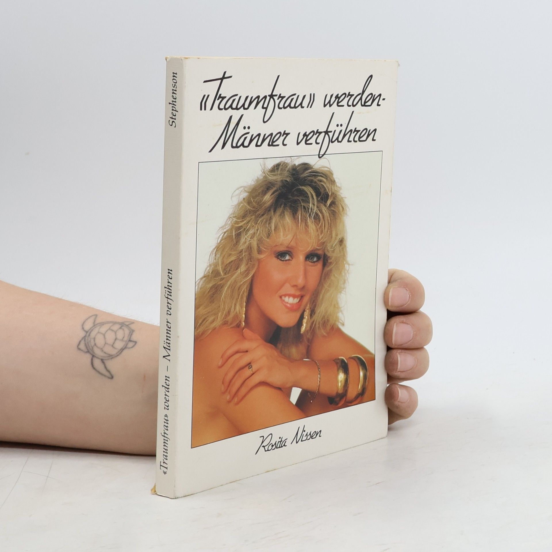 Rosita Nissen "Traumfrau" werden-Männer verführen