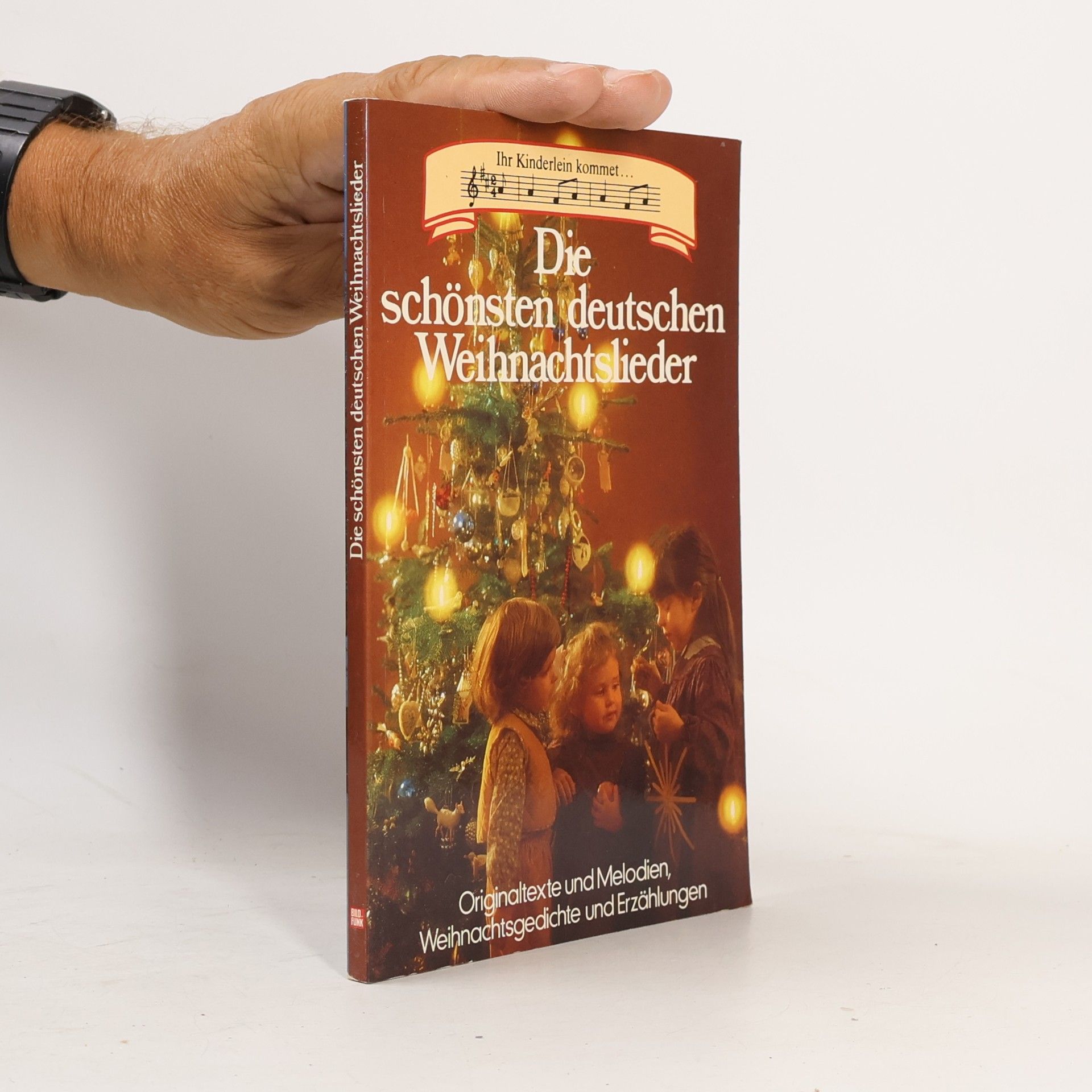 Autorenkollektiv Die schönsten deutschen Weihnachtslieder