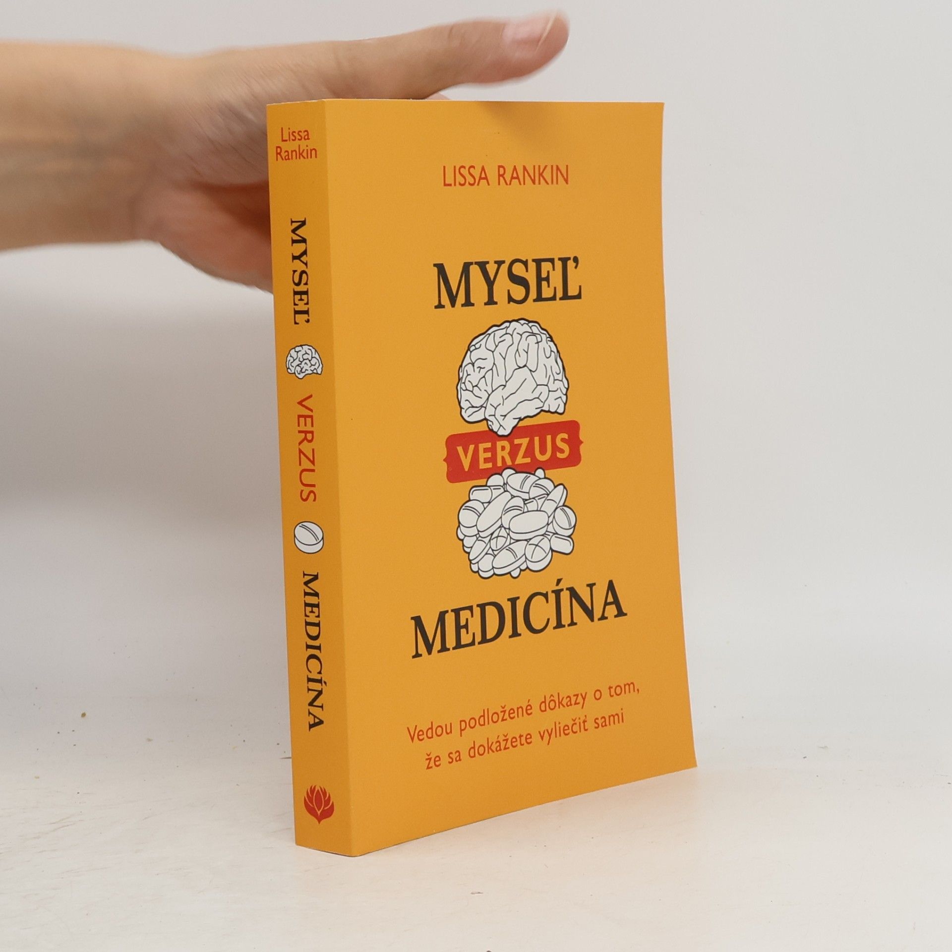Lissa Rankin Mysel' verzus medicína