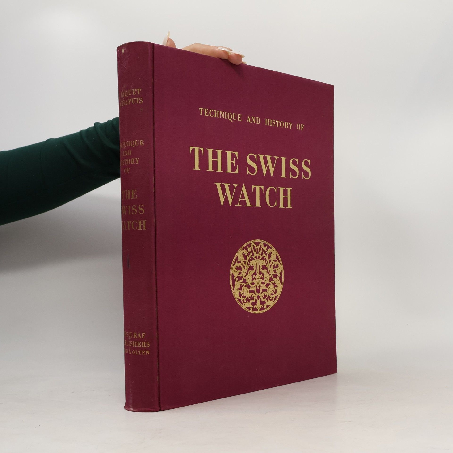 Autorenkollektiv Technique and History of The Swiss Watch