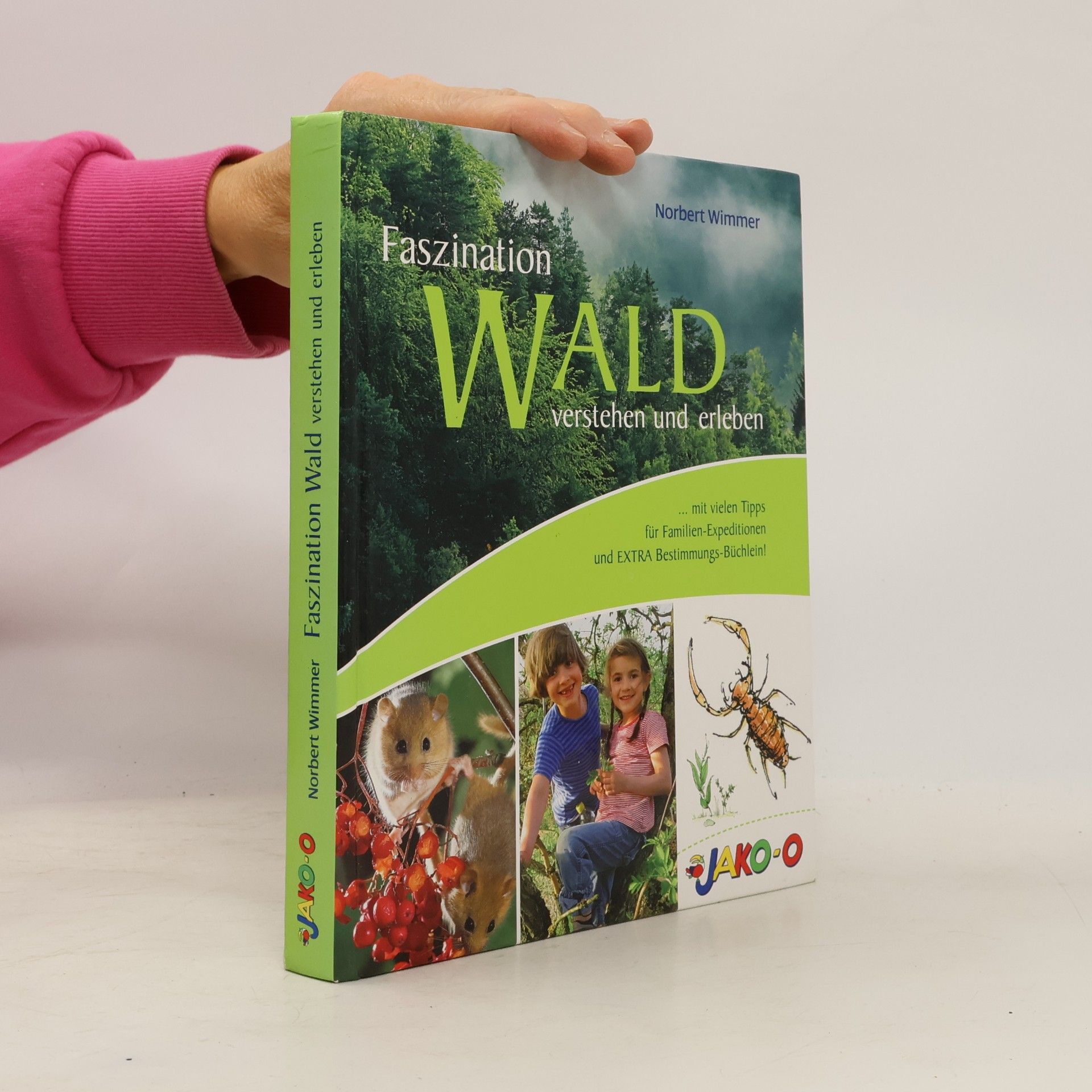 Faszination Wald verstehen und erleben
