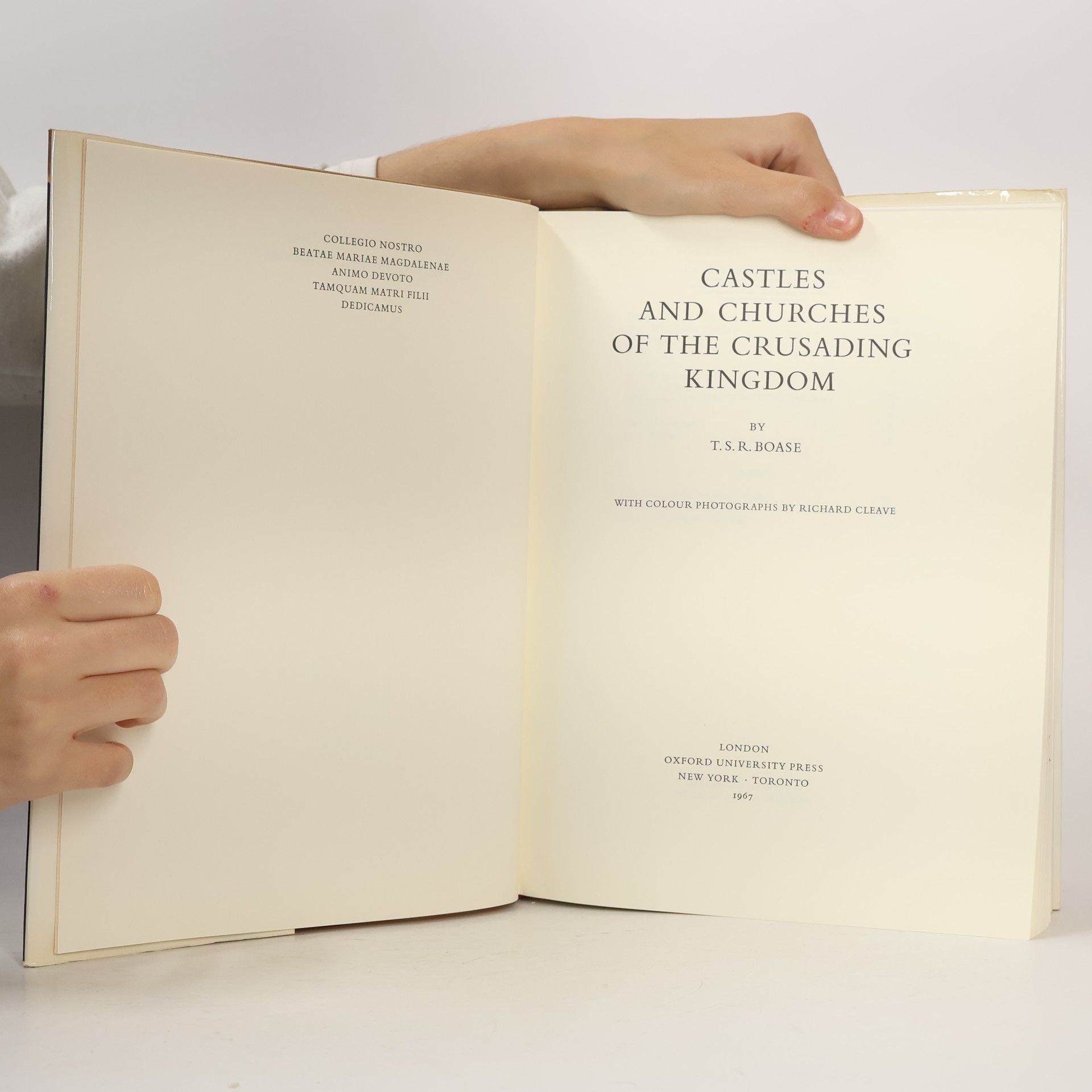 T. S. R. Boase Castles and Churches of the Crusading Kingdom