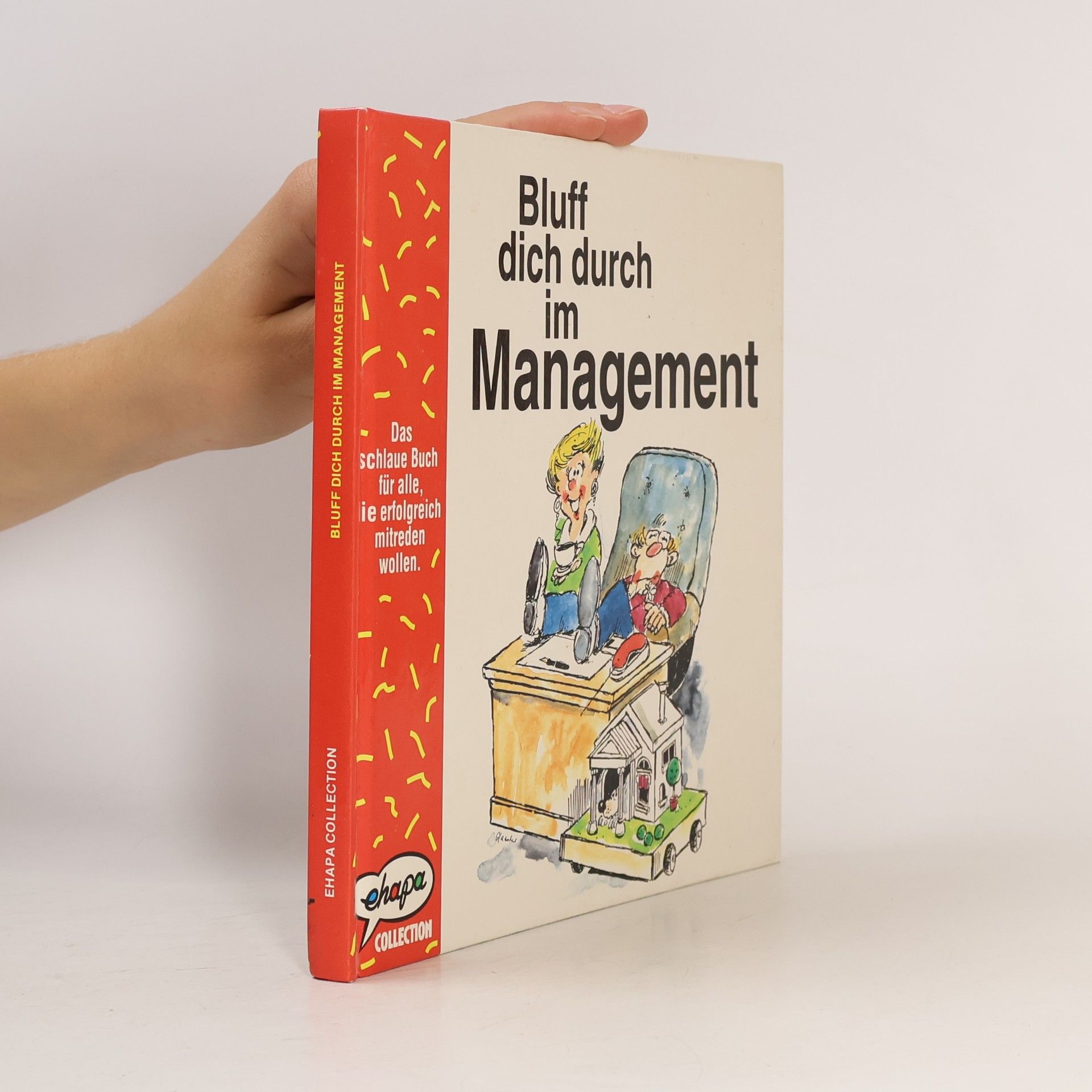 John Courtis Bluff dich durch im Management