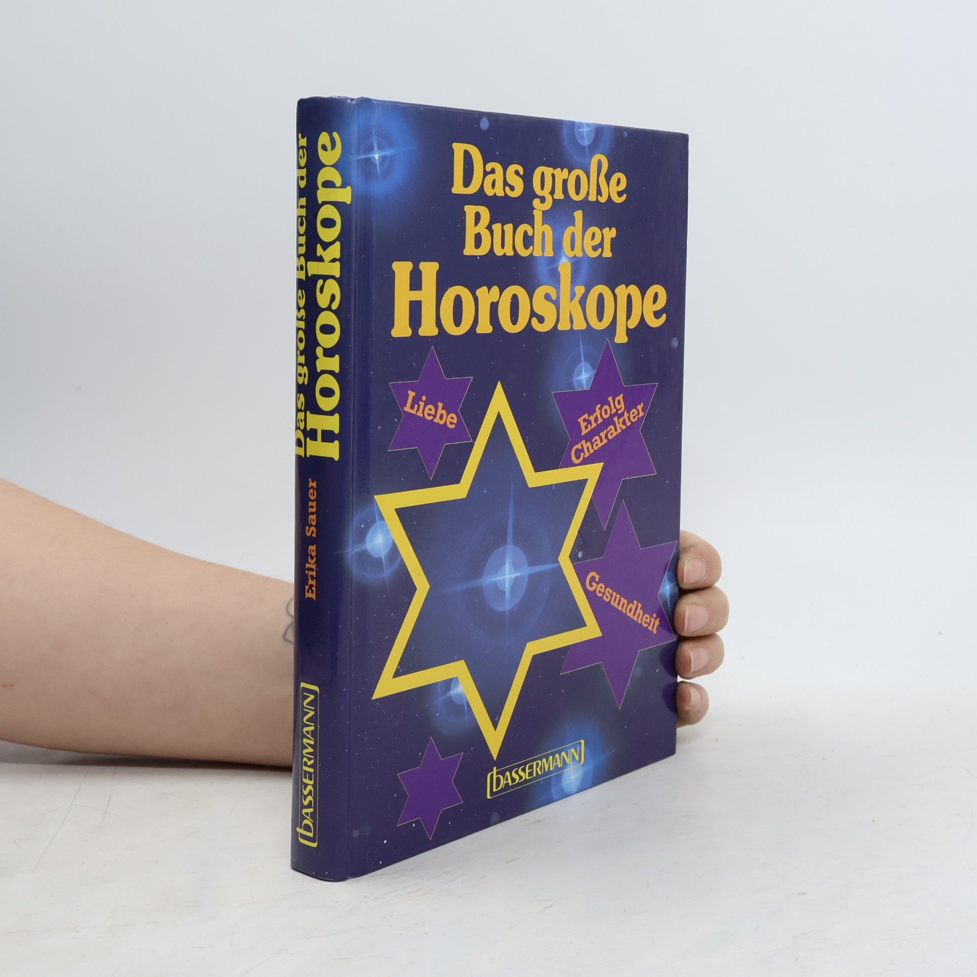 Erika Sauer Das grosse Buch der Horoskope