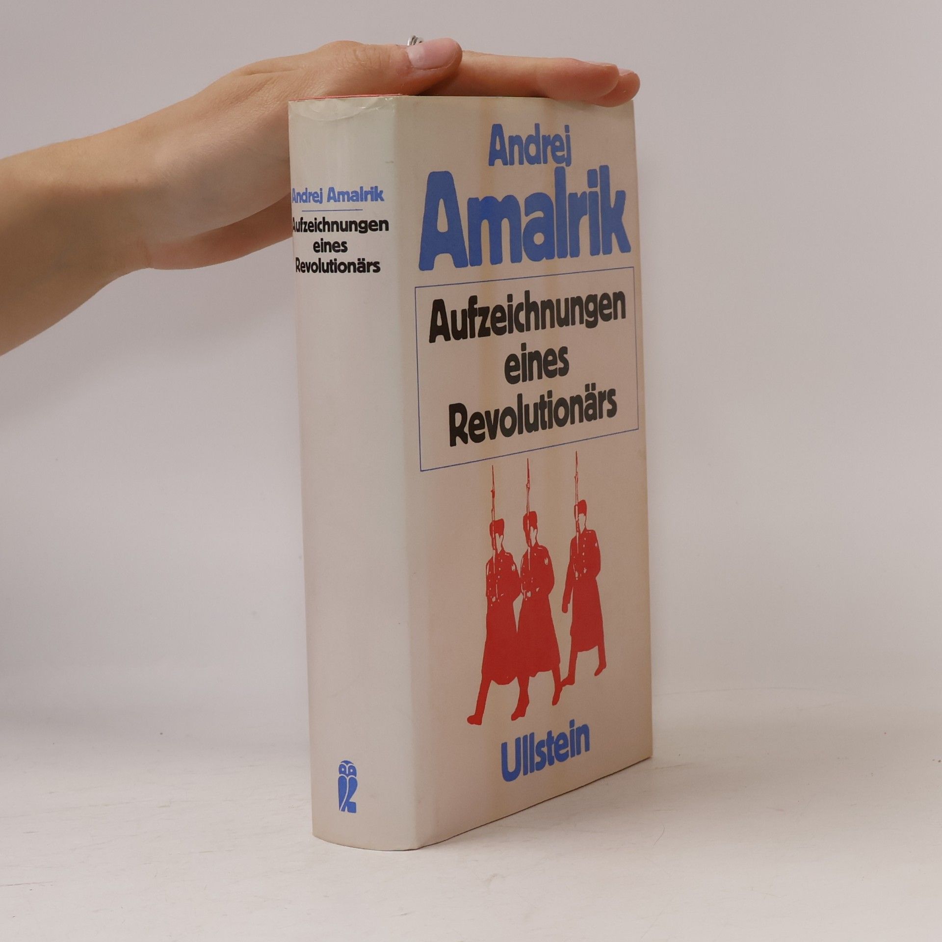 Andrej Amalʹrik Aufzeichnungen eines Revolutionärs