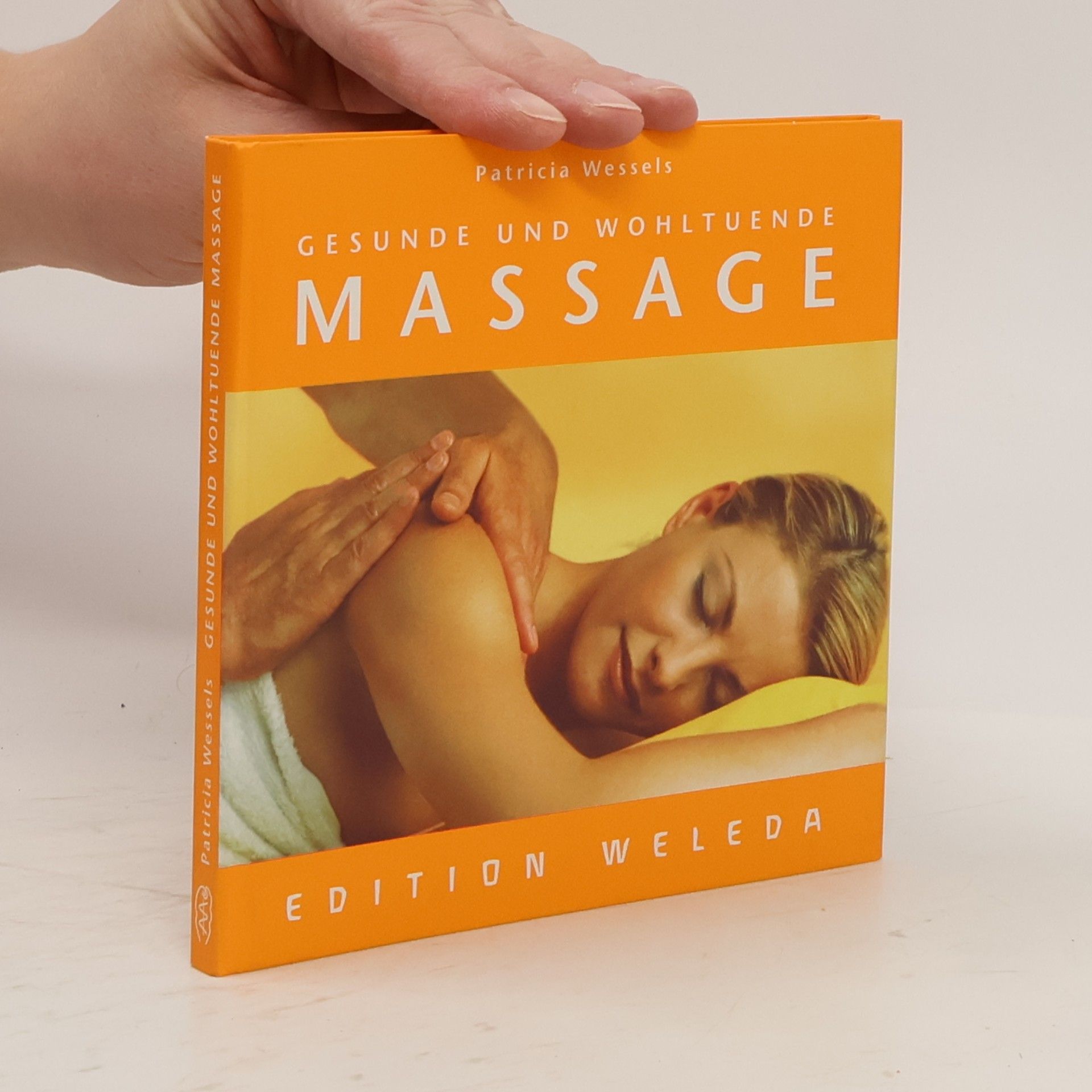 Patricia Wessels Gesunde und wohltuende Massage