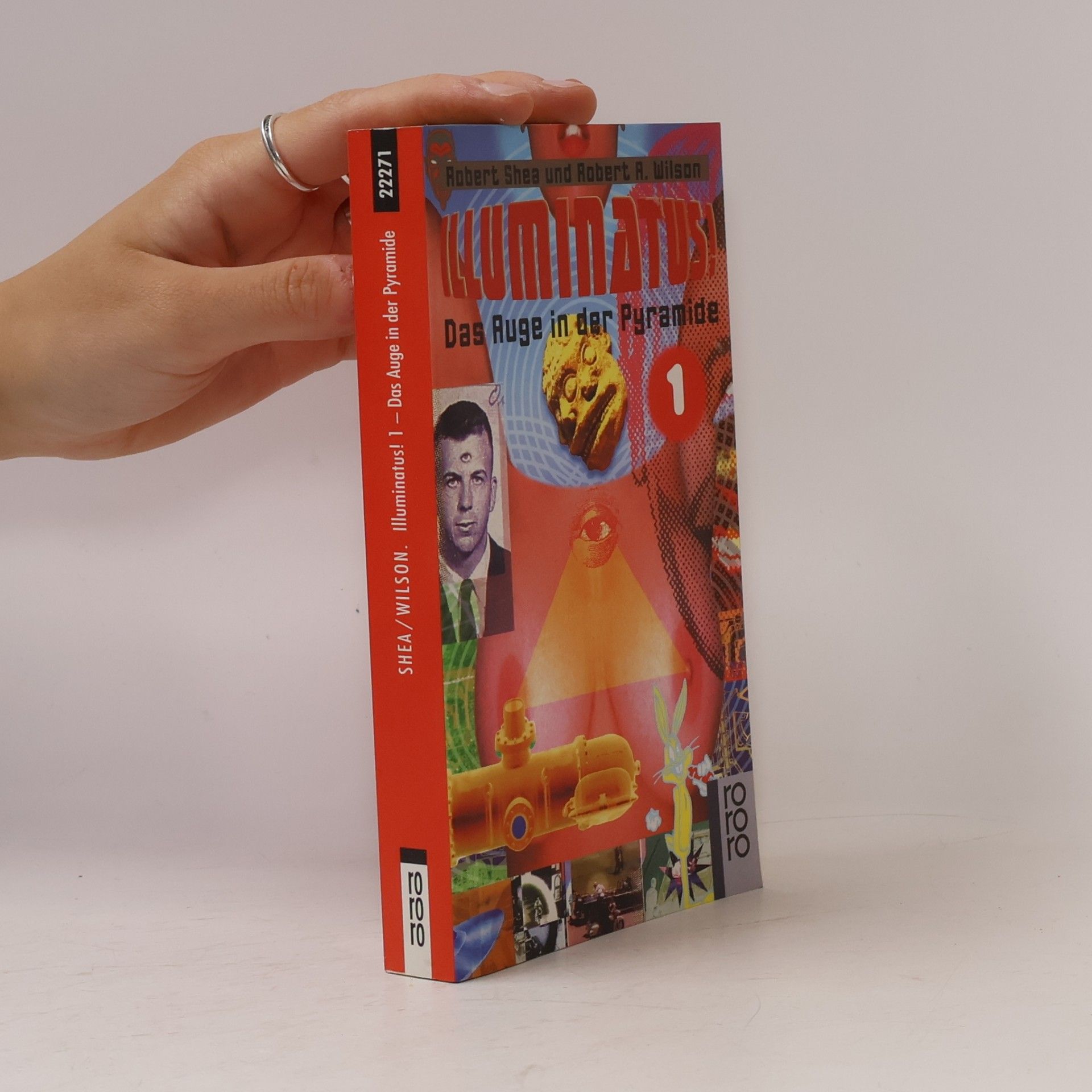 Robert Joseph Shea Illuminatus! Das Auge in der Pyramide