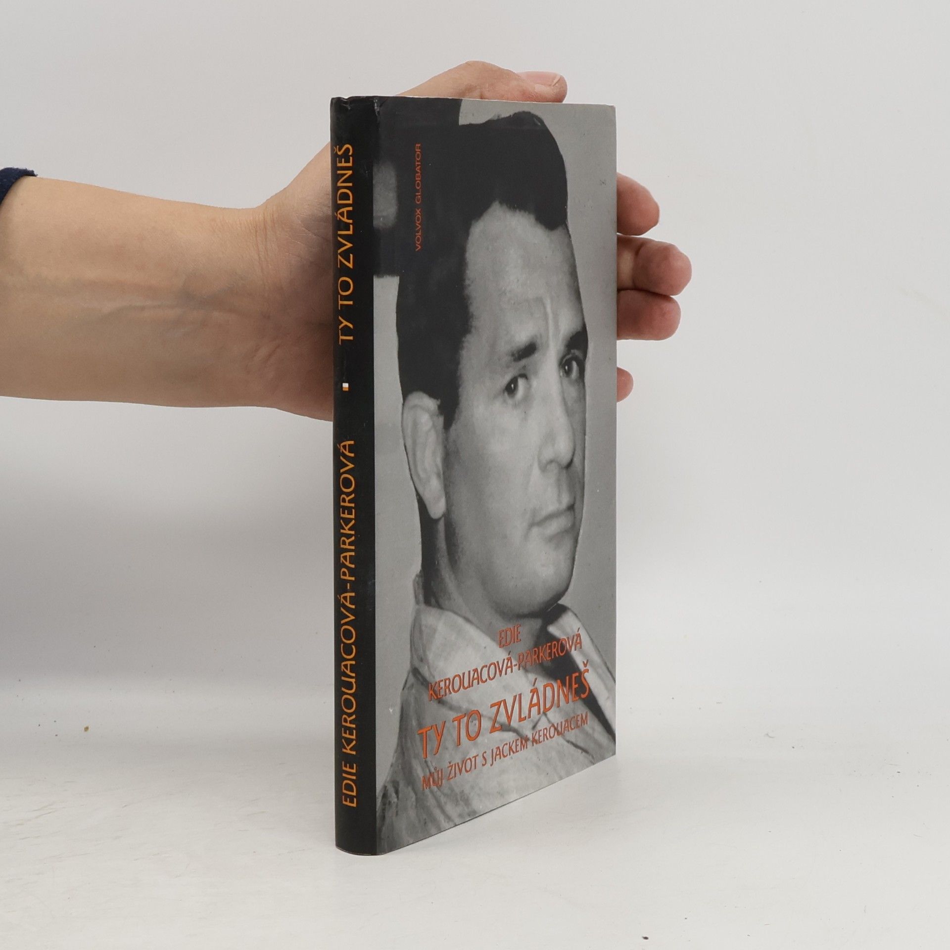 Edie Kerouac Parker Ty to zvládneš: Můj život s Jackem Kerouacem
