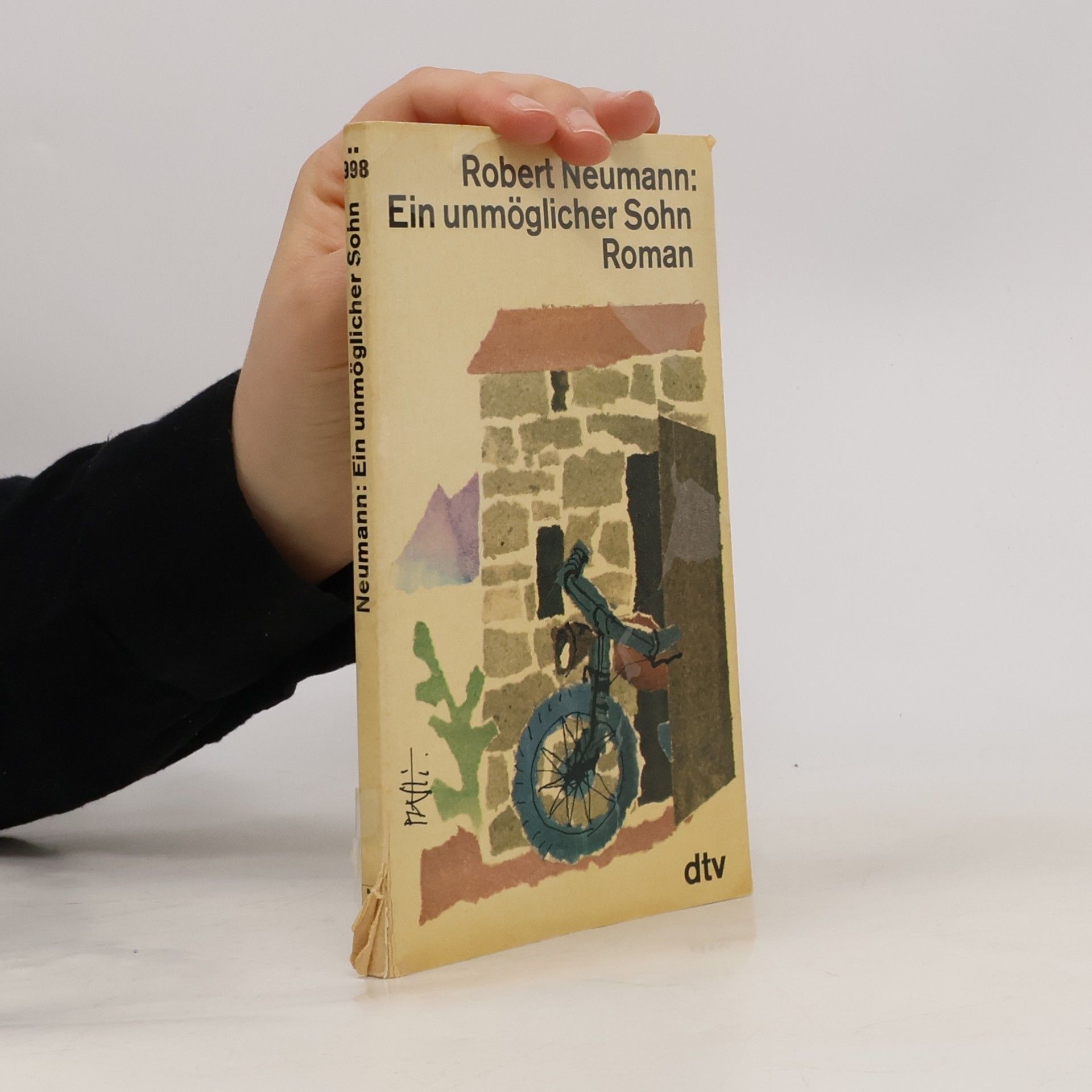 Robert Neumann Ein unmöglicher Sohn