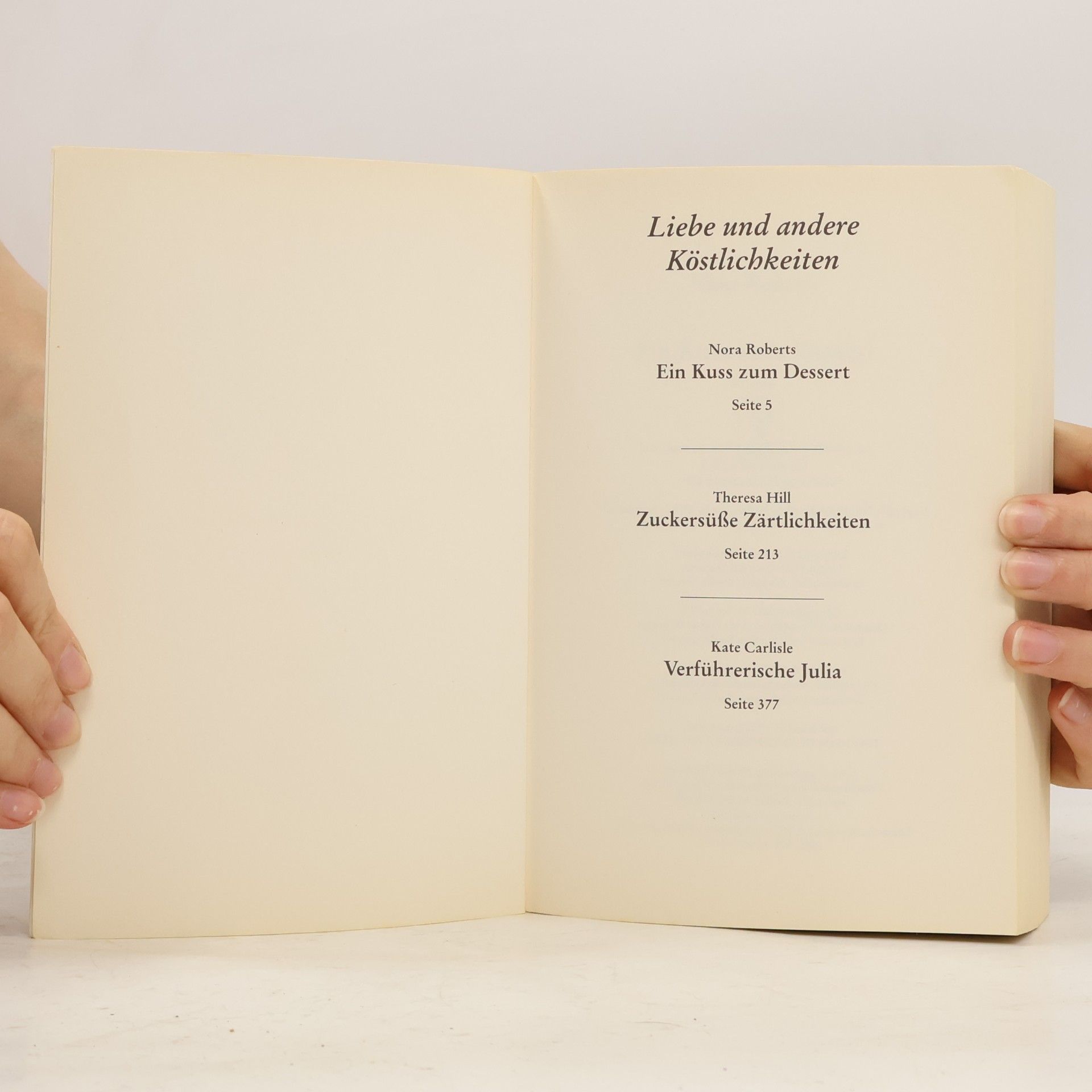 Nora Roberts Liebe und andere Köstlichkeiten
