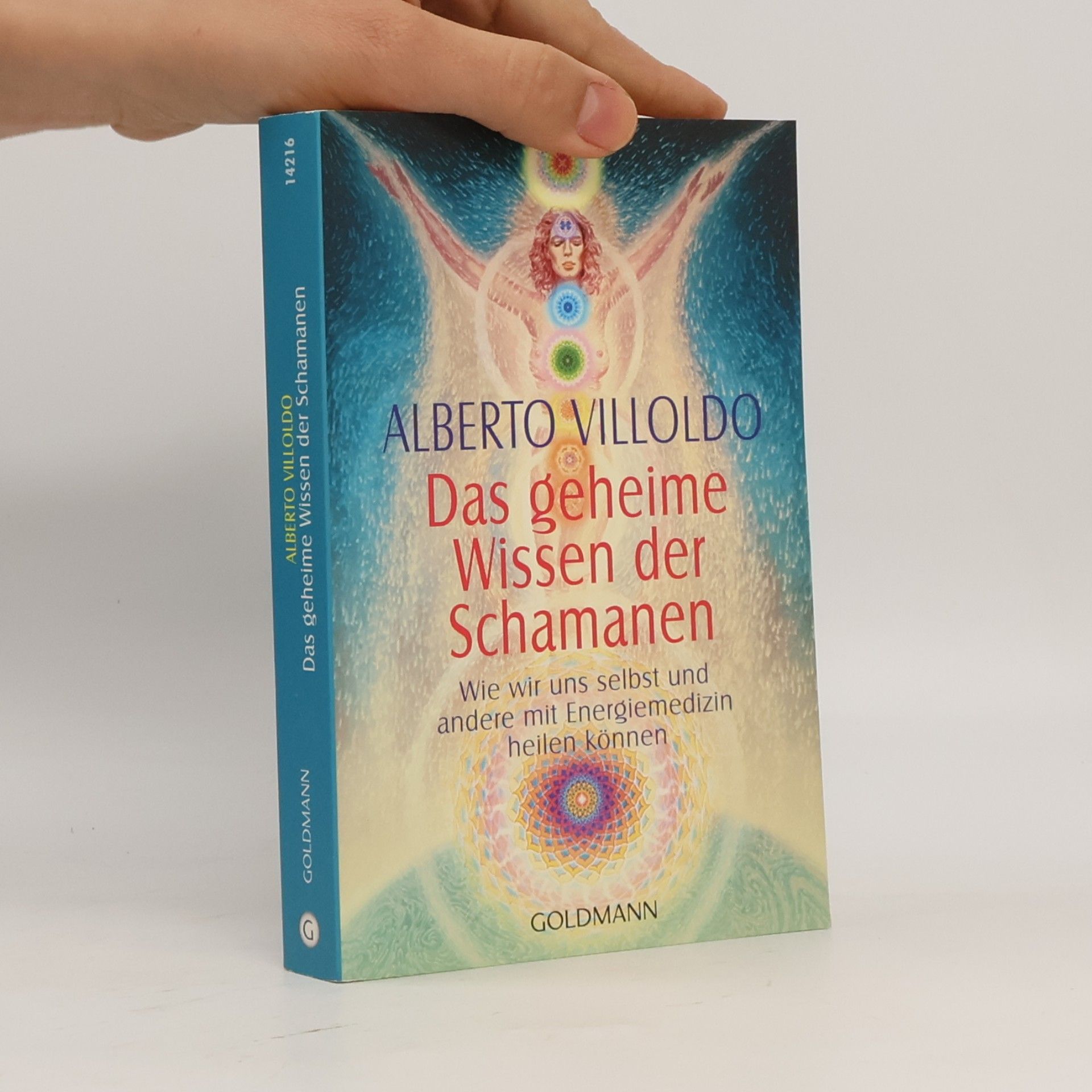 Das geheime Wissen der Schamanen