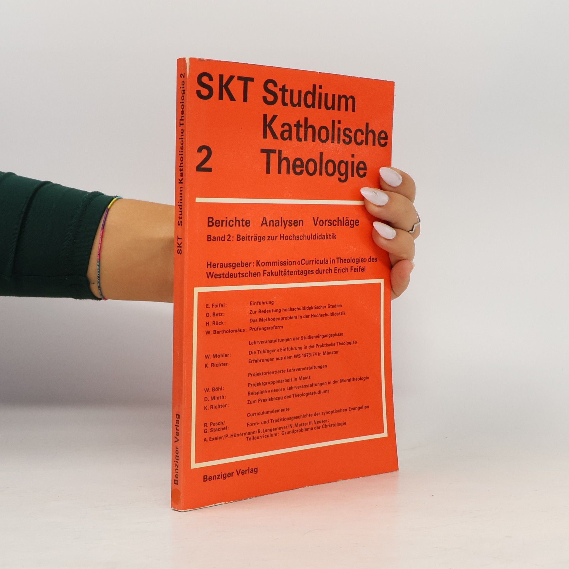 Studium Theologische Theologie - 2: Beiträge zur Hochschuldidaktik