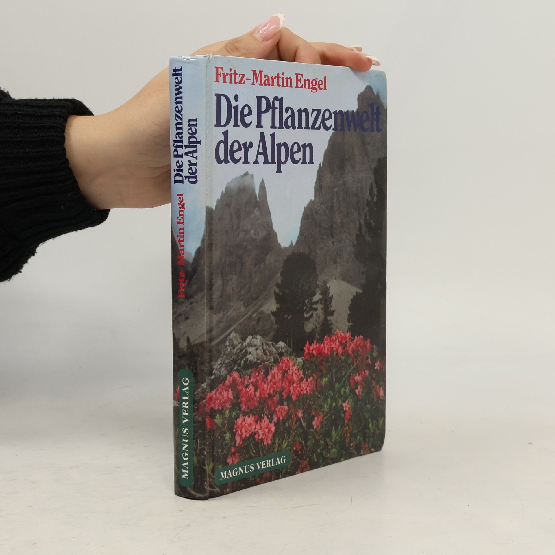 Fritz-Martin Engel Die Pflanzenwelt der Alpen