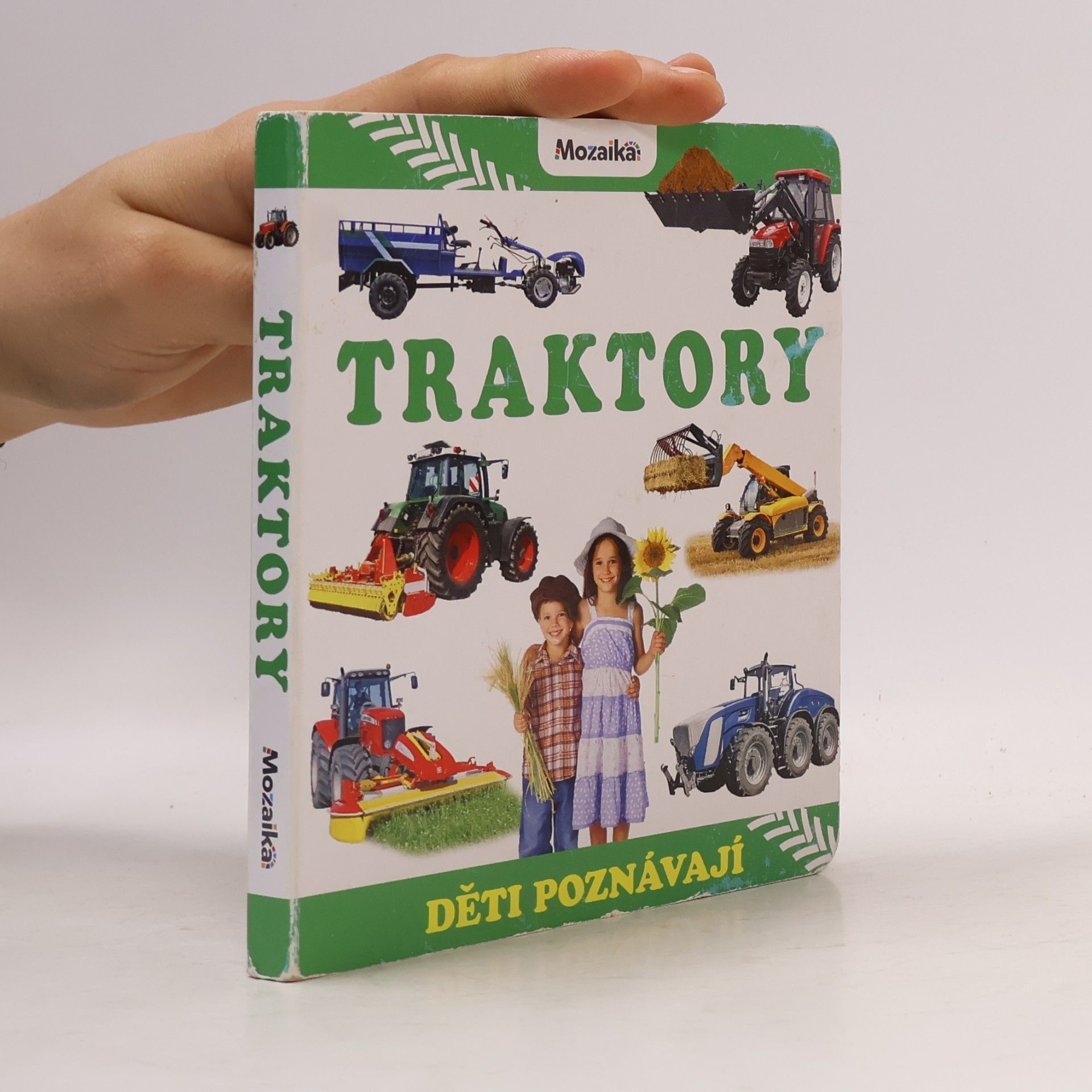 Collectif d'auteurs Traktory : děti poznávají Děti poznávají traktory
