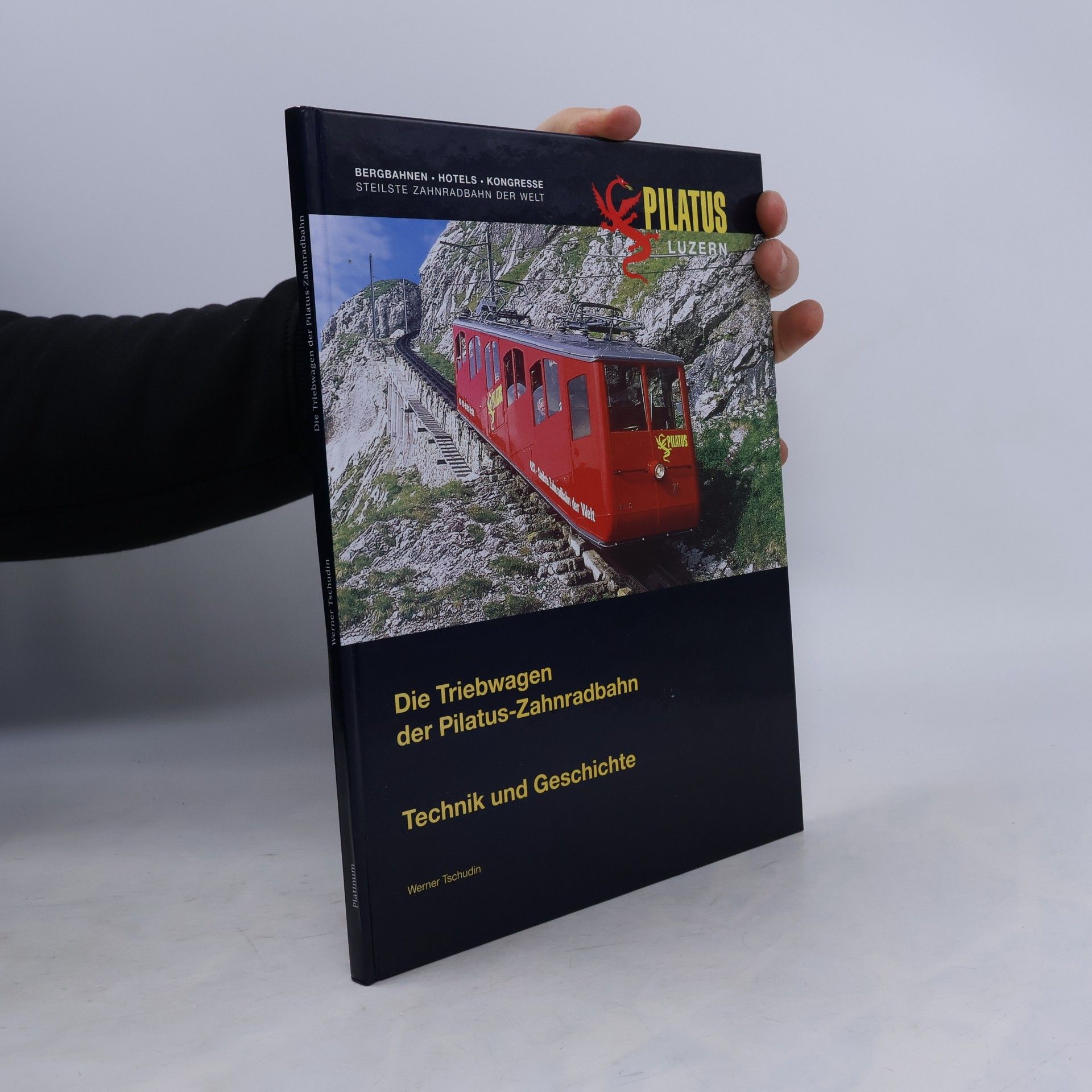 Autorenkollektiv Die Triebwagen der Pilatus-Zahnradbahn