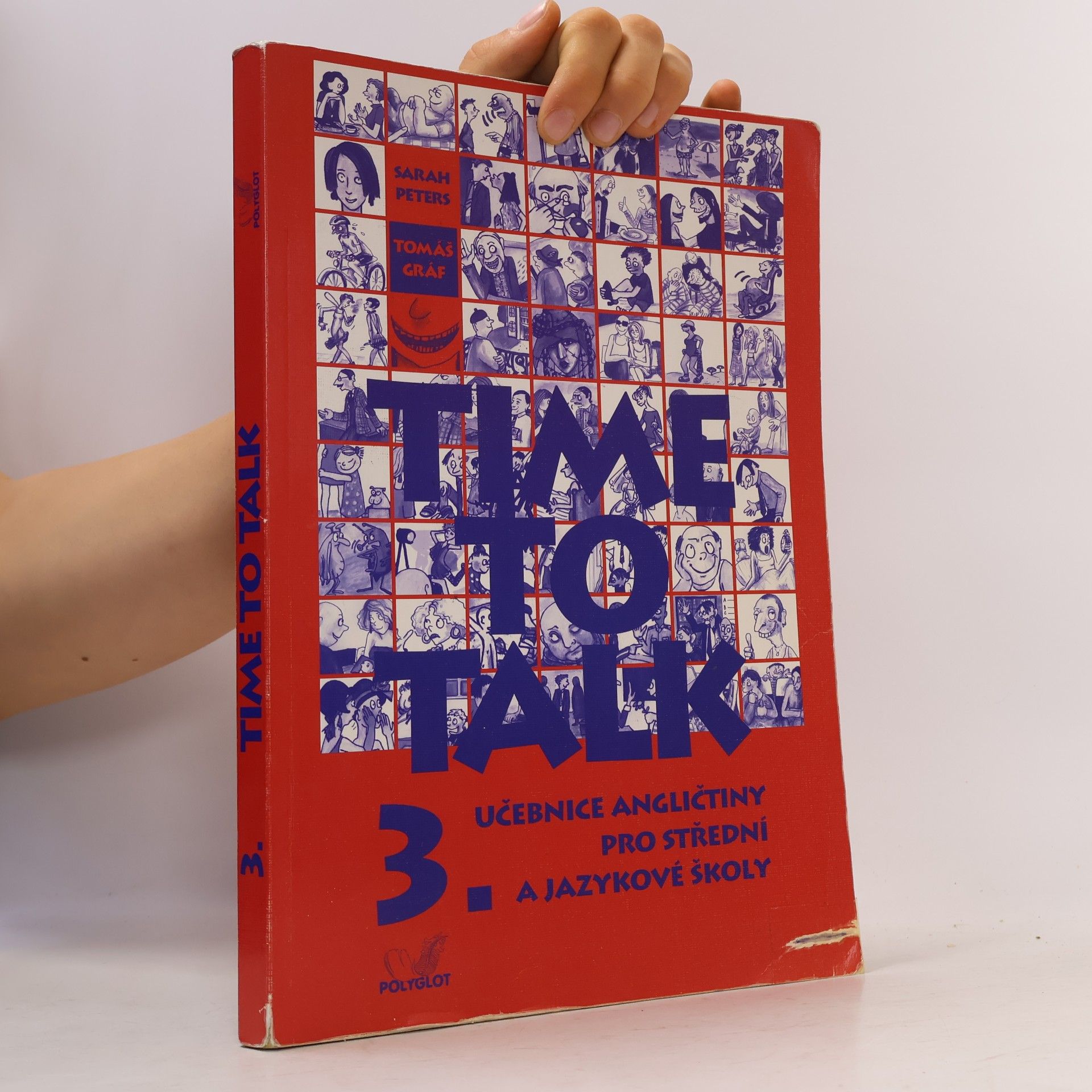 Time to talk: Učebnice angličtiny pro střední a jazykové školy 3. díl