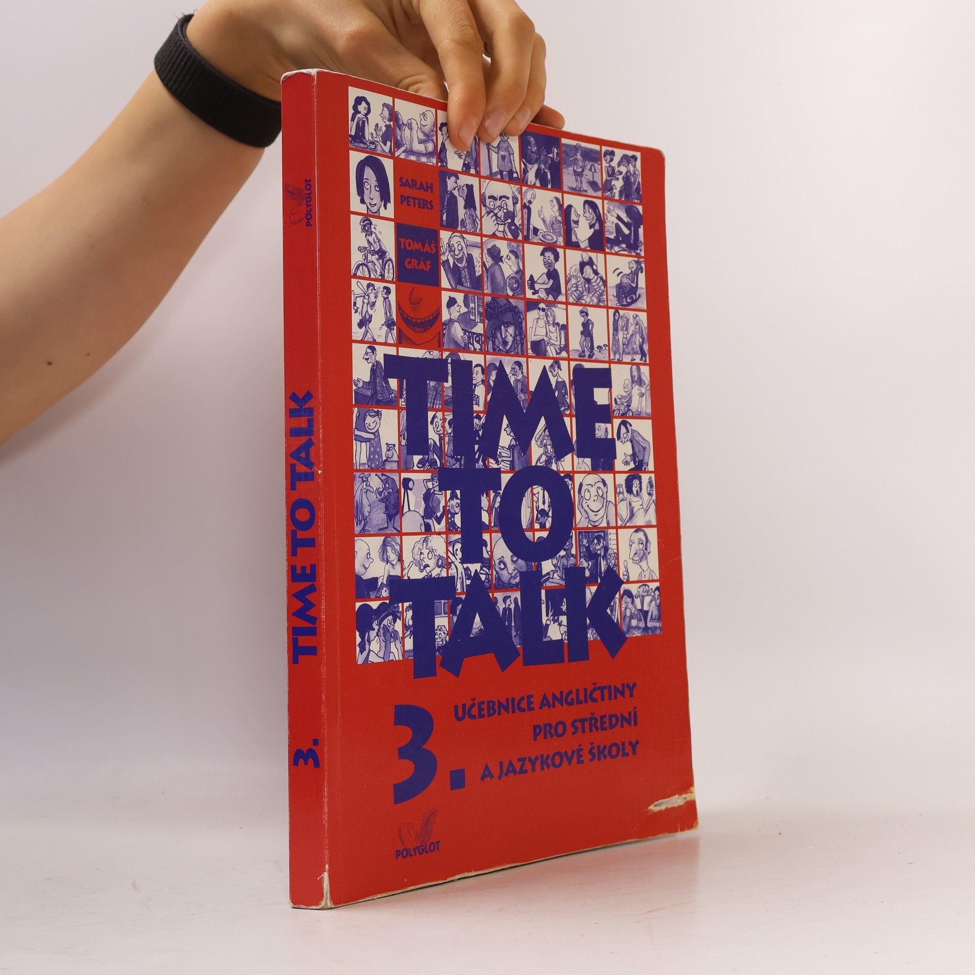 Sarah Peters Time to talk: Učebnice angličtiny pro střední a jazykové školy 3. díl